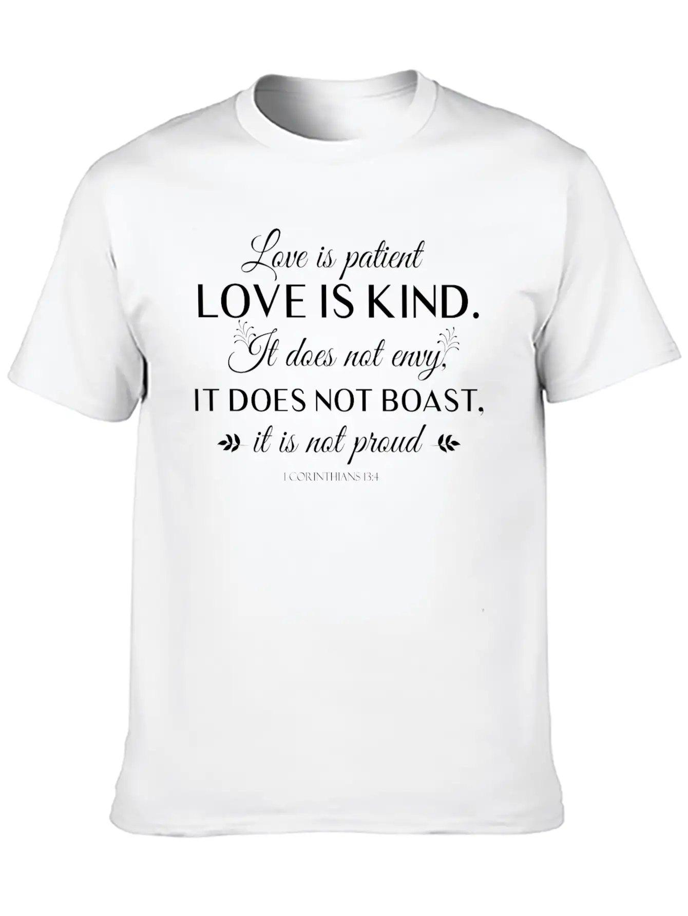 Love Is Patient Love Is Kind It Does Not Envy Unisex Casual T-Shirt – Clean Design For Daily Comfort