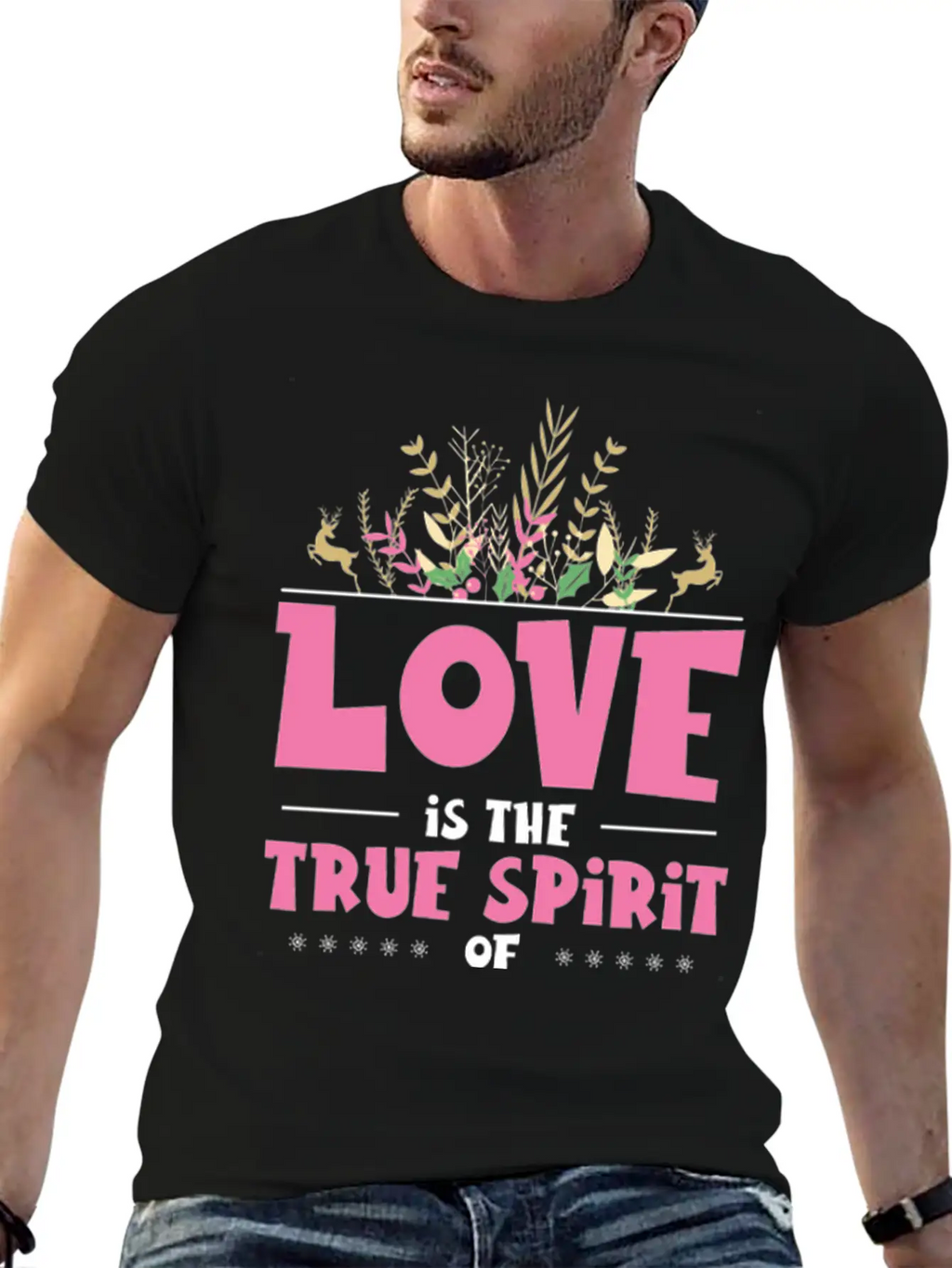 Love Is The True Spirit Of Christmas Breathable Graphic T-Shirt – Perfect For Casual Days