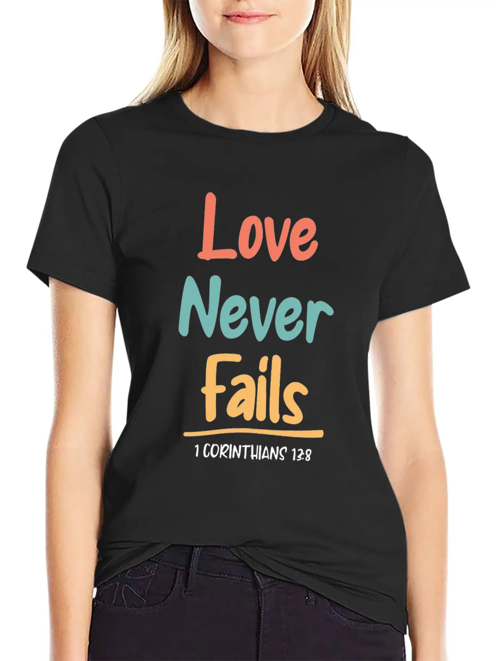 Love Never Fails Bible Verse Bible Study Stylish Everyday T-Shirt – Unisex Basic Cotton Tee