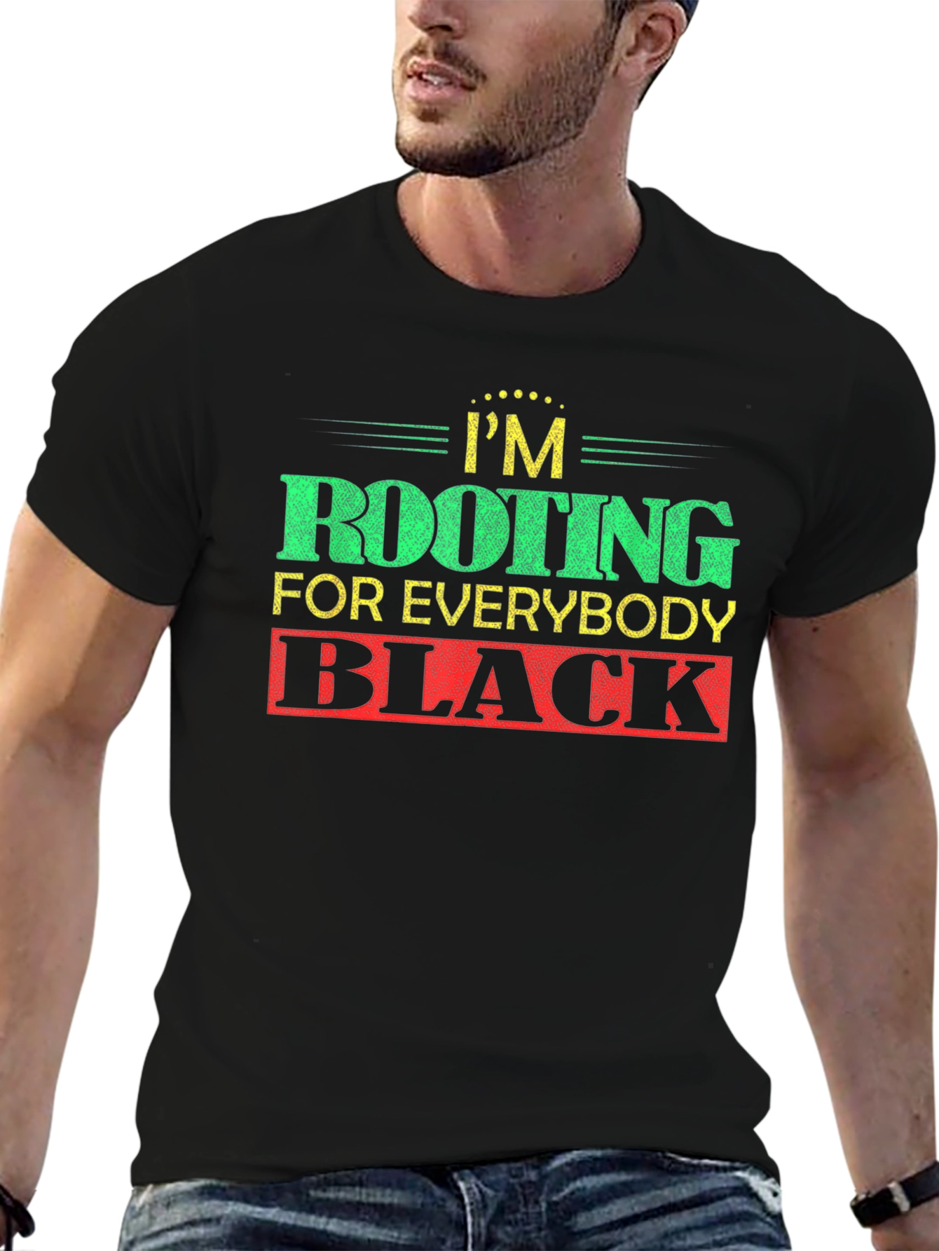 Rooting For Everybody Black T-Shirt