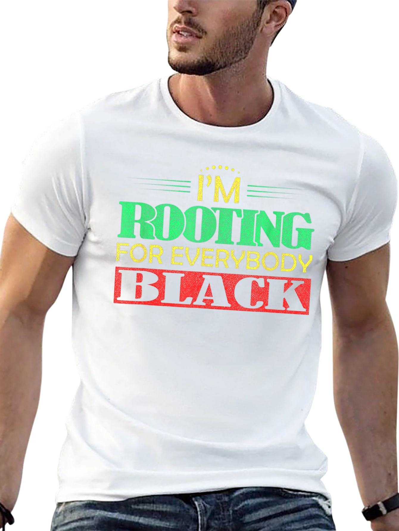 Rooting For Everybody Black T-Shirt
