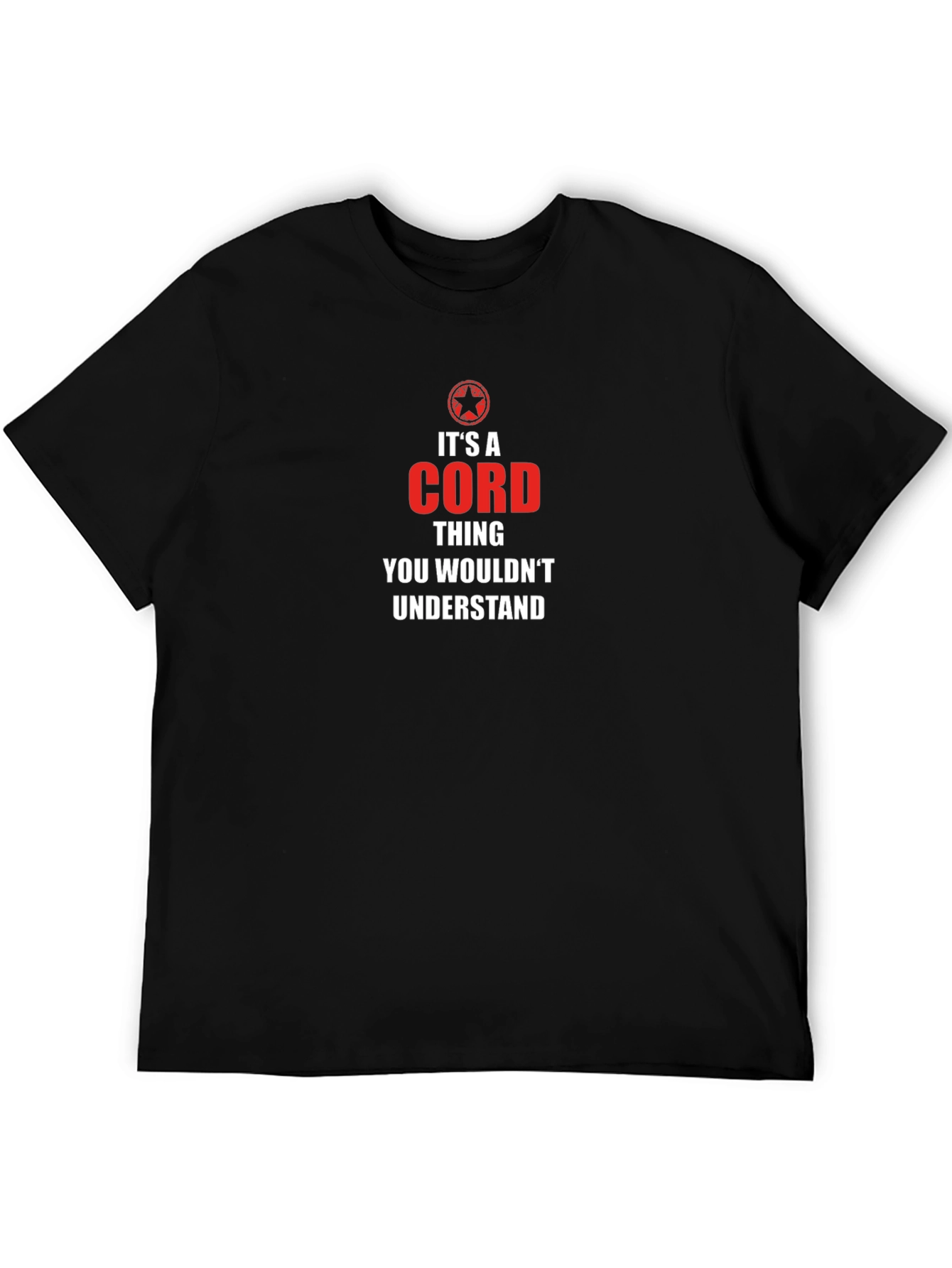Its A CORD Thing T-Shirt