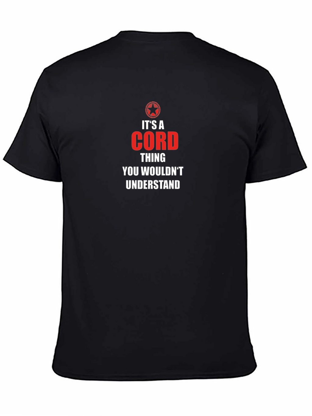 Its A CORD Thing T-Shirt