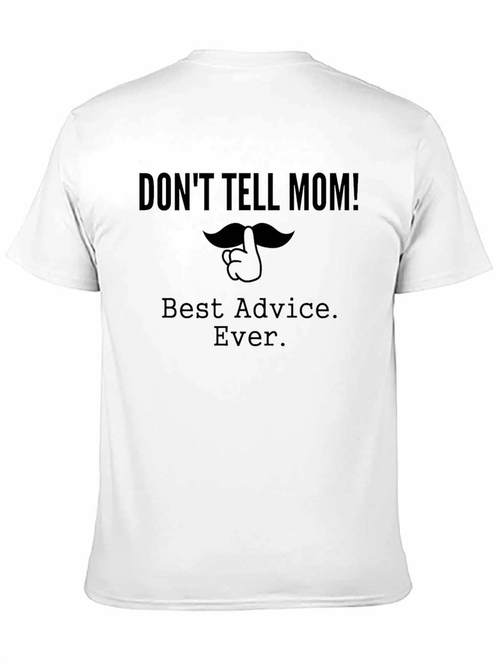 Dont Tell Mom Black Graphic Tee