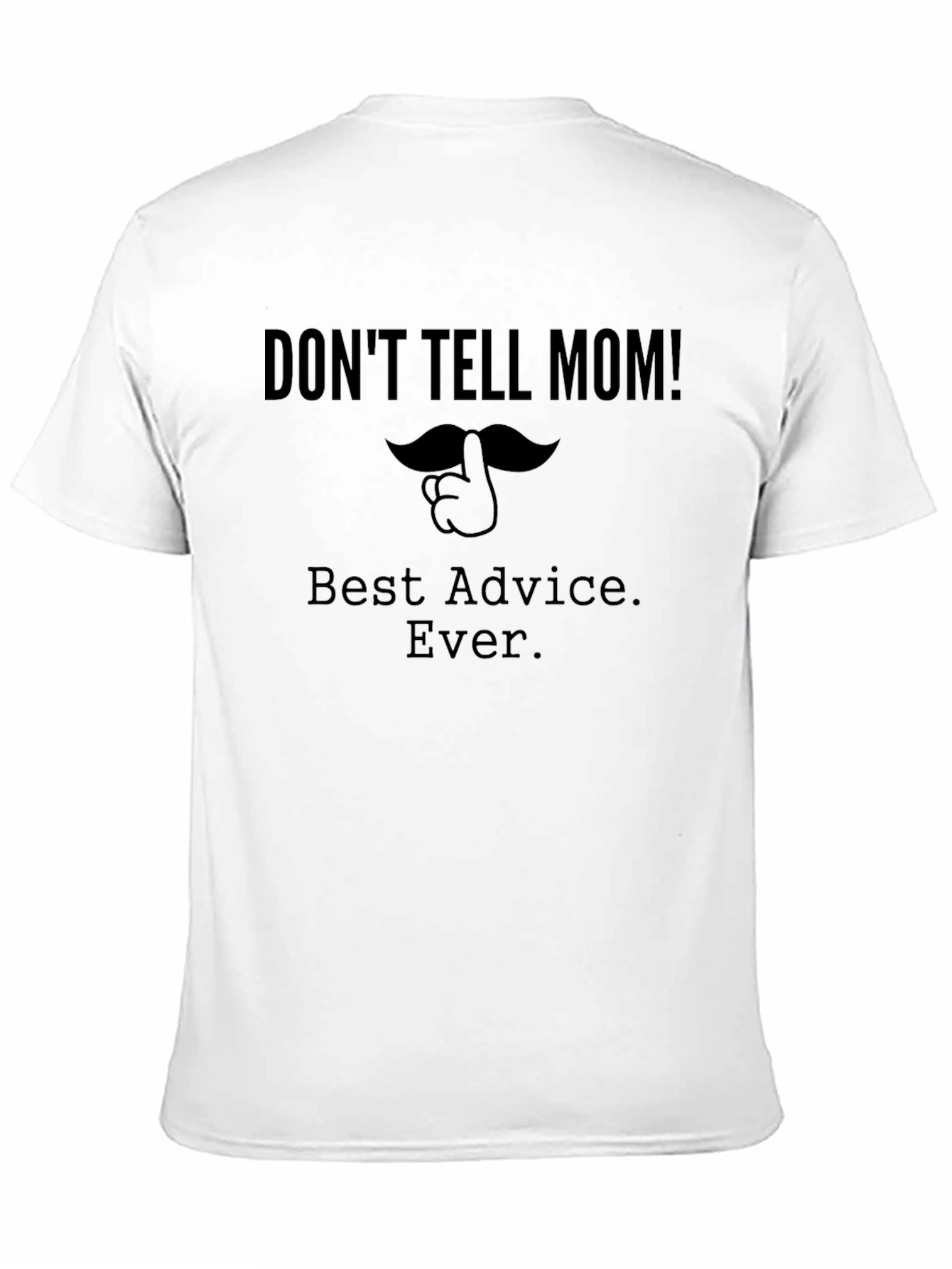Dont Tell Mom Black Graphic Tee