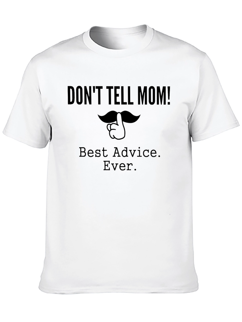 Dont Tell Mom Black Graphic Tee