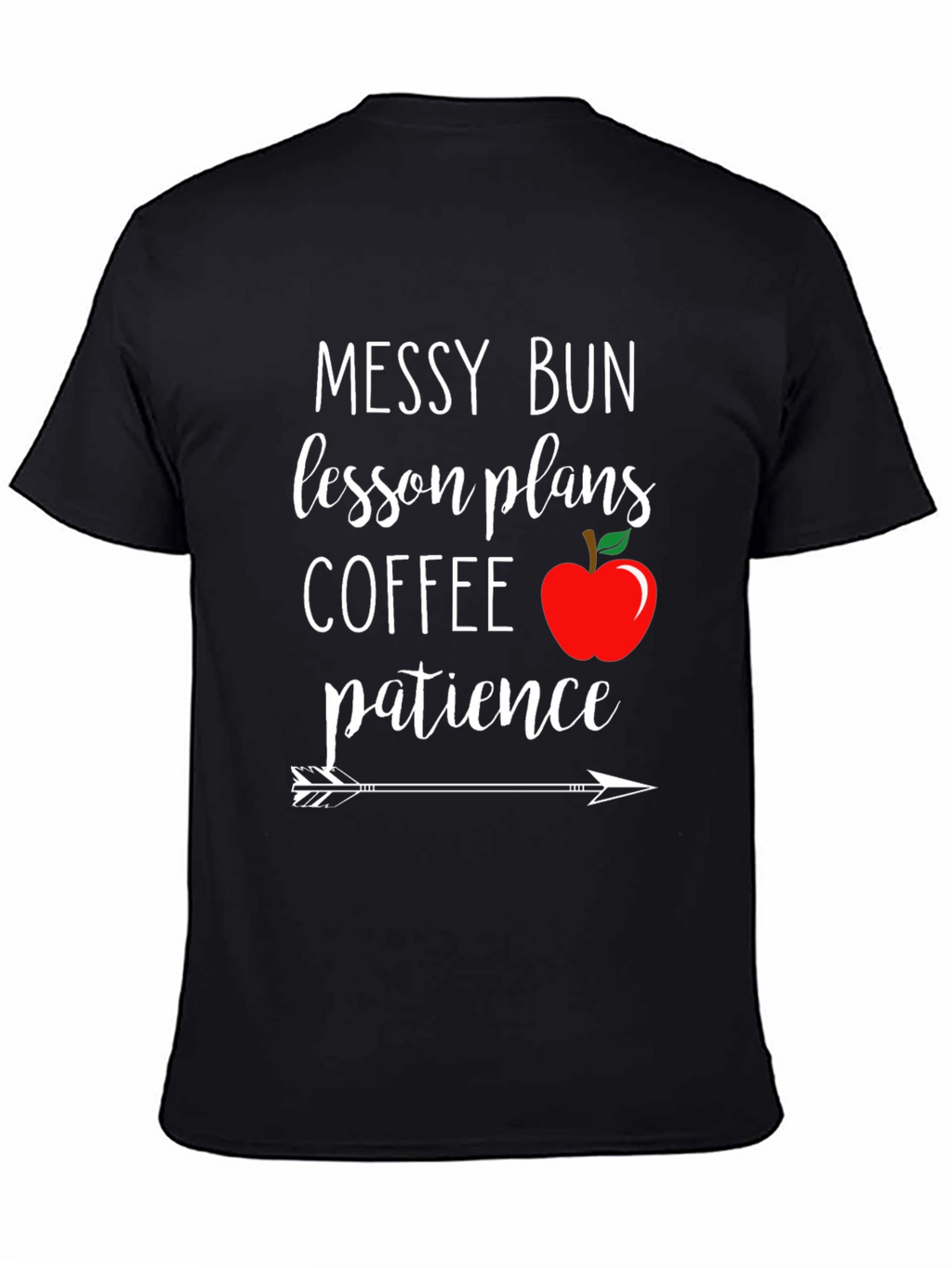 Teacher Life Messy Bun T-Shirt