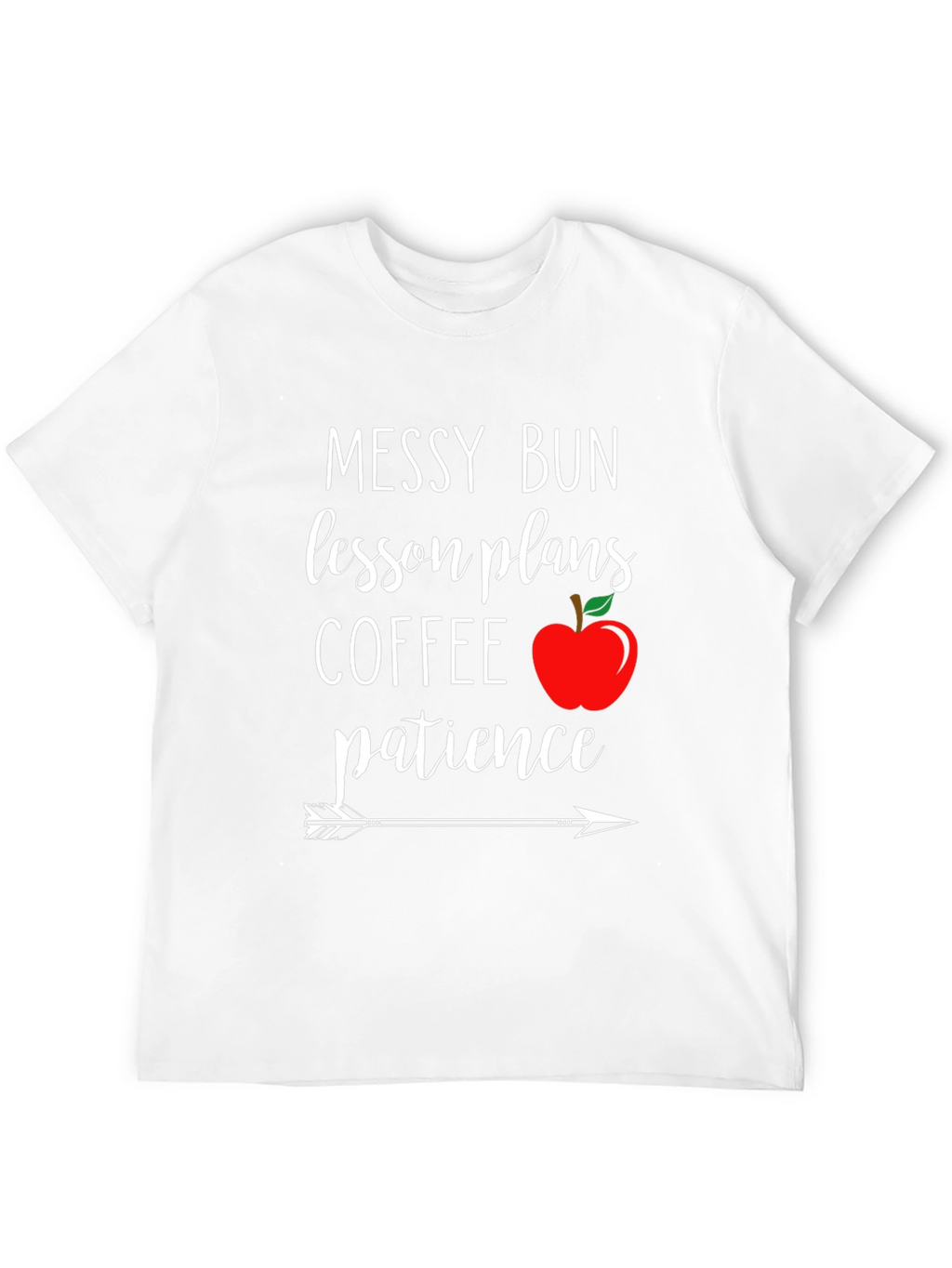 Teacher Life Messy Bun T-Shirt