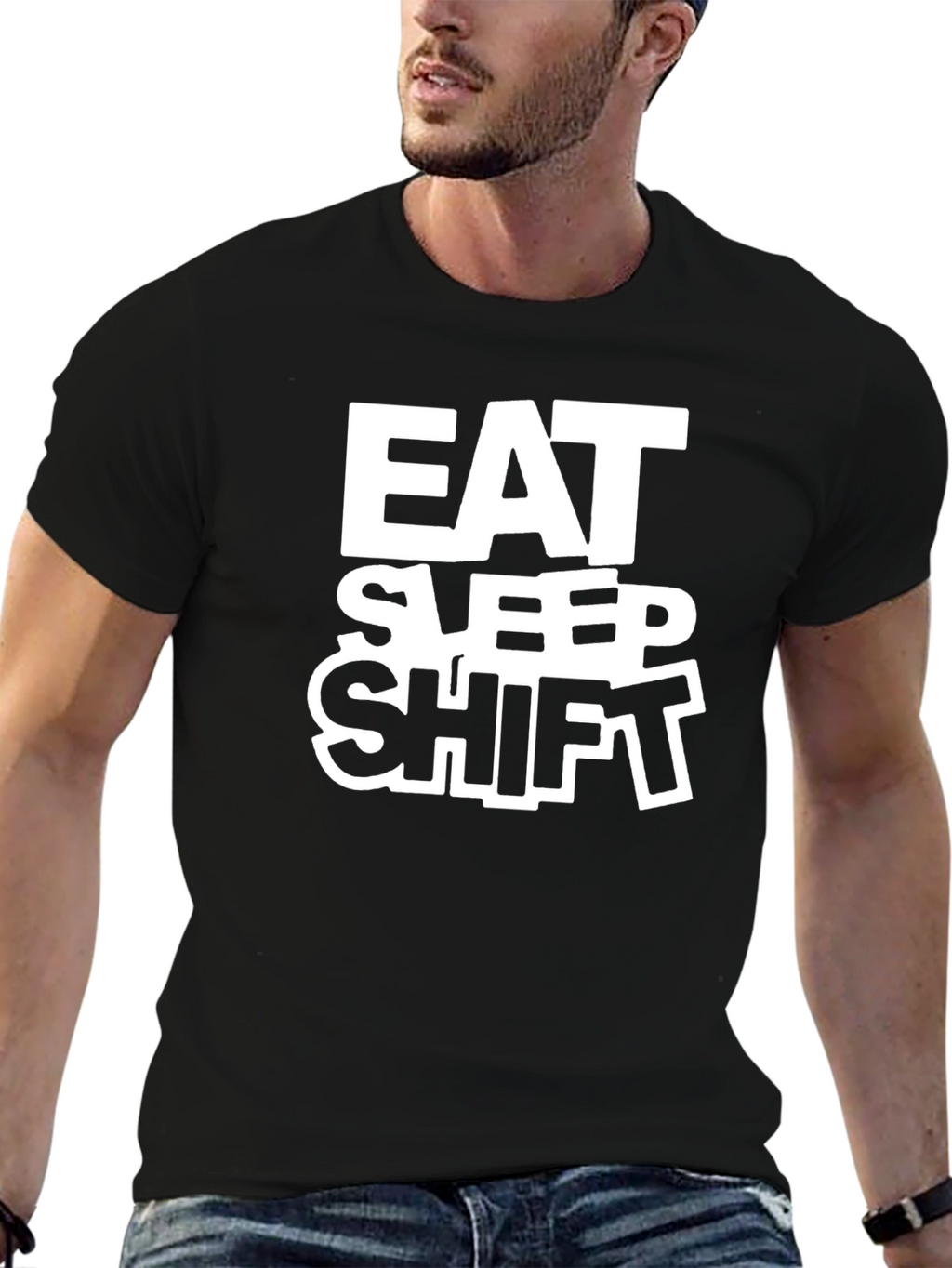 Eat Sleep Shift T-Shirt - Black Crew Neck