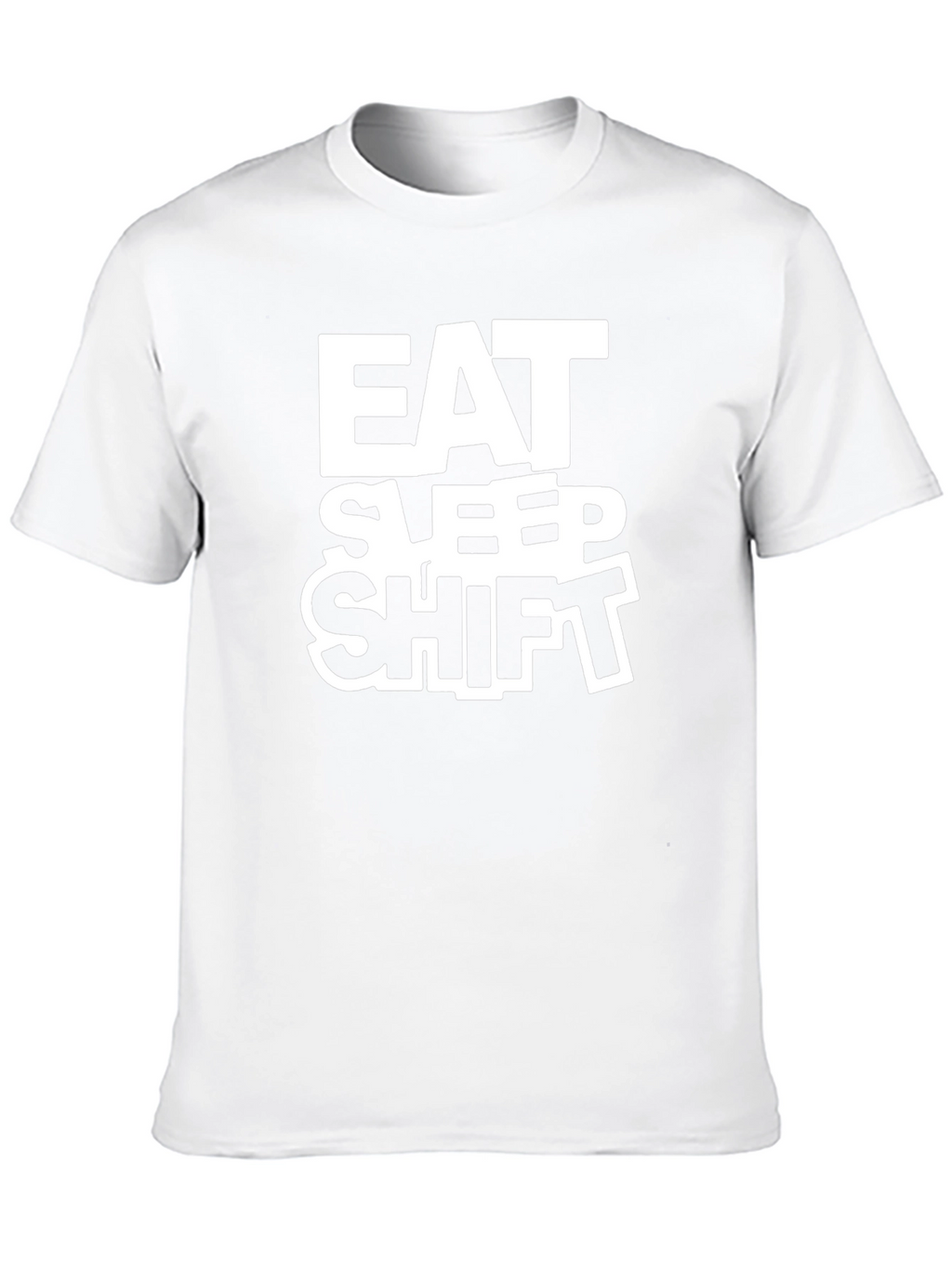Eat Sleep Shift T-Shirt - Black Crew Neck