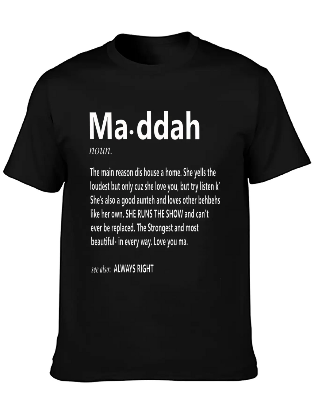 Maddah Main Reason Dis House Is A Home Mother S D Classic Cotton Tee – Unisex Comfort For Any Season