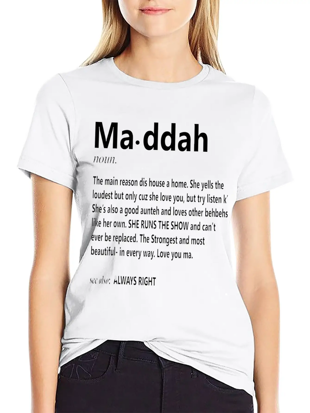 Maddah Main Reason Dis House Is A Home Mother S D Classic Cotton Tee – Unisex Comfort For Any Season