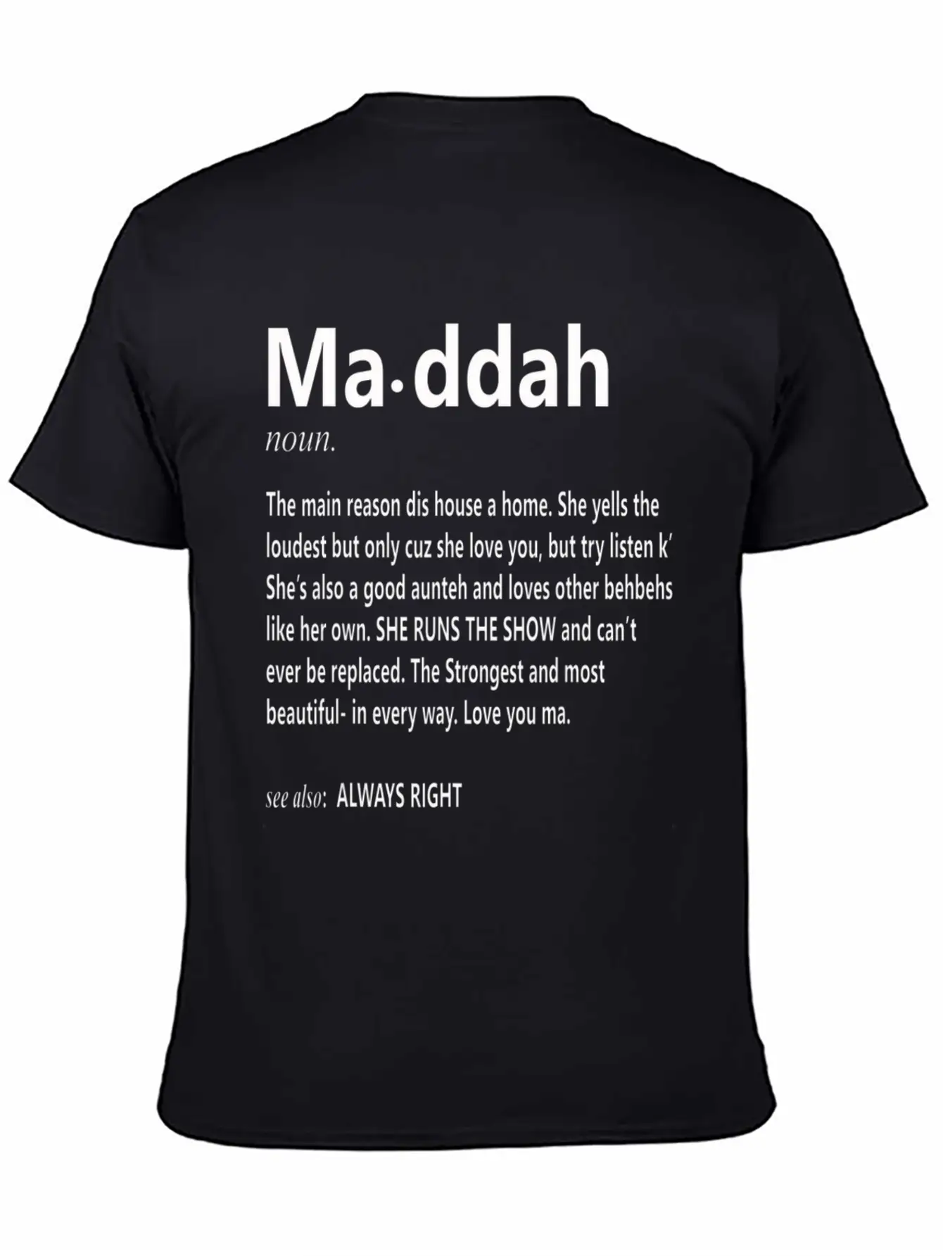 Maddah Main Reason Dis House Is A Home Mother S D Classic Cotton Tee – Unisex Comfort For Any Season
