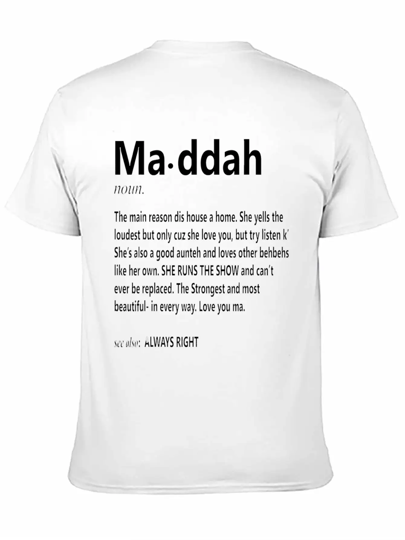 Maddah Main Reason Dis House Is A Home Mother S D Classic Cotton Tee – Unisex Comfort For Any Season