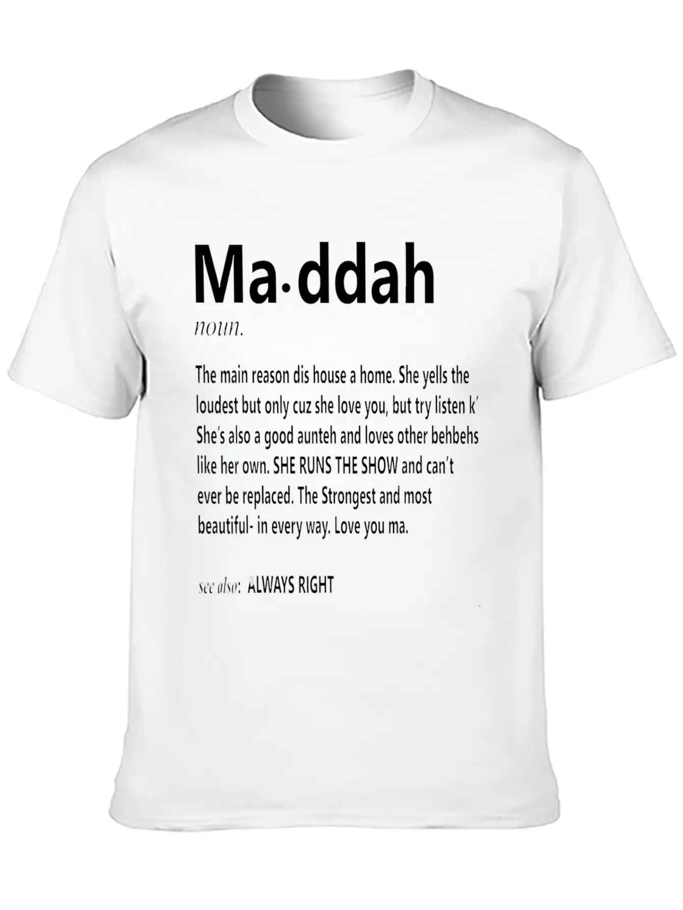 Maddah Main Reason Dis House Is A Home Mother S D Classic Cotton Tee – Unisex Comfort For Any Season
