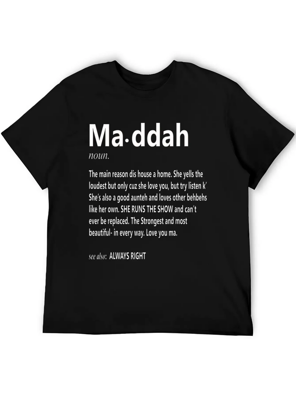 Maddah Main Reason Dis House Is A Home Mother S D Classic Cotton Tee – Unisex Comfort For Any Season
