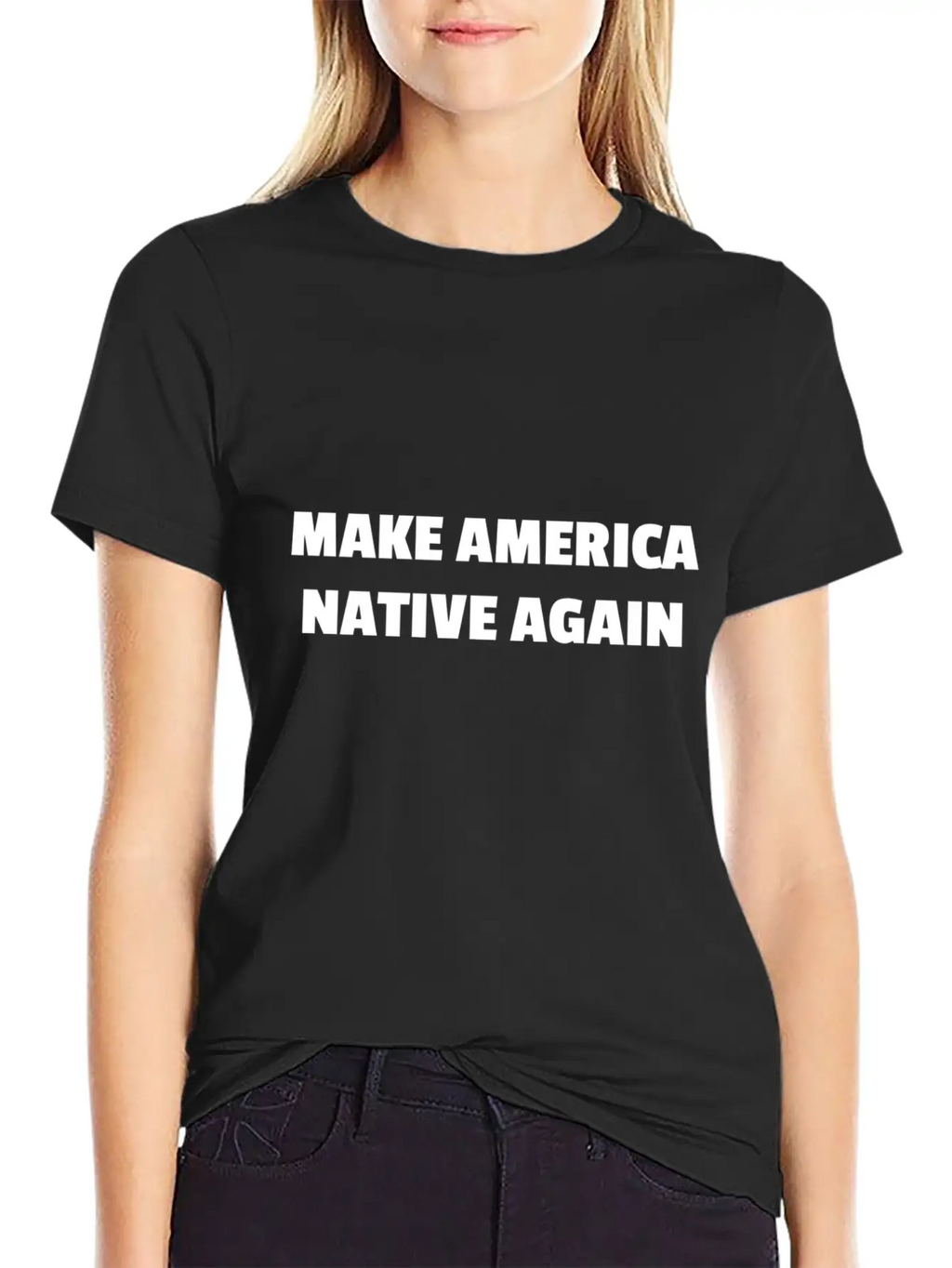 Make America Native Again Stylish Everyday T-Shirt – Unisex Basic Cotton Tee