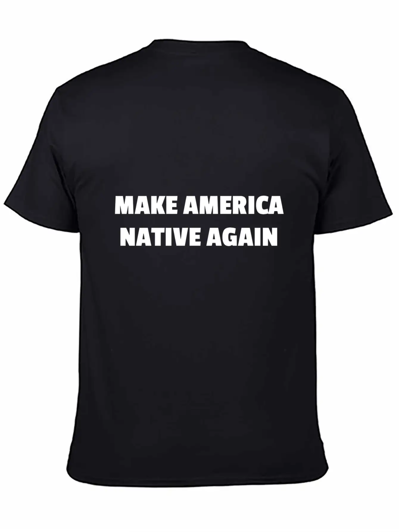 Make America Native Again Stylish Everyday T-Shirt – Unisex Basic Cotton Tee