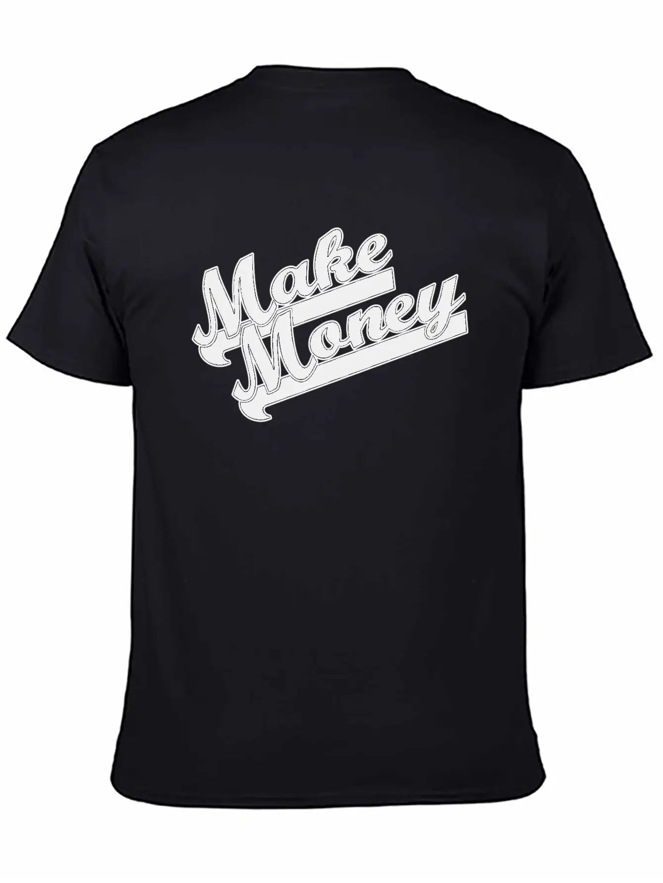 Make Money Modern Fit Casual T-Shirt – Clean And Versatile Design