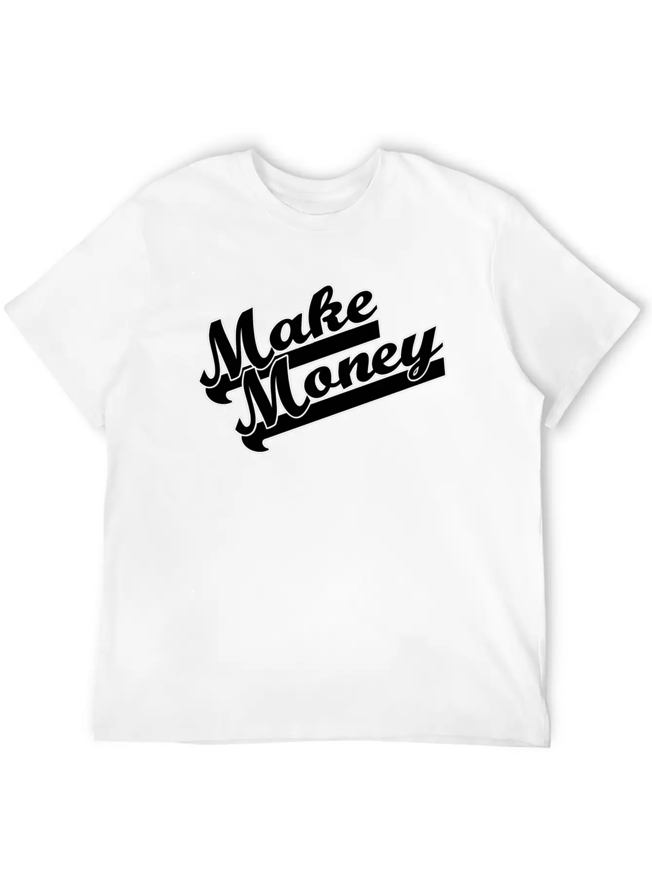 Make Money Modern Fit Casual T-Shirt – Clean And Versatile Design