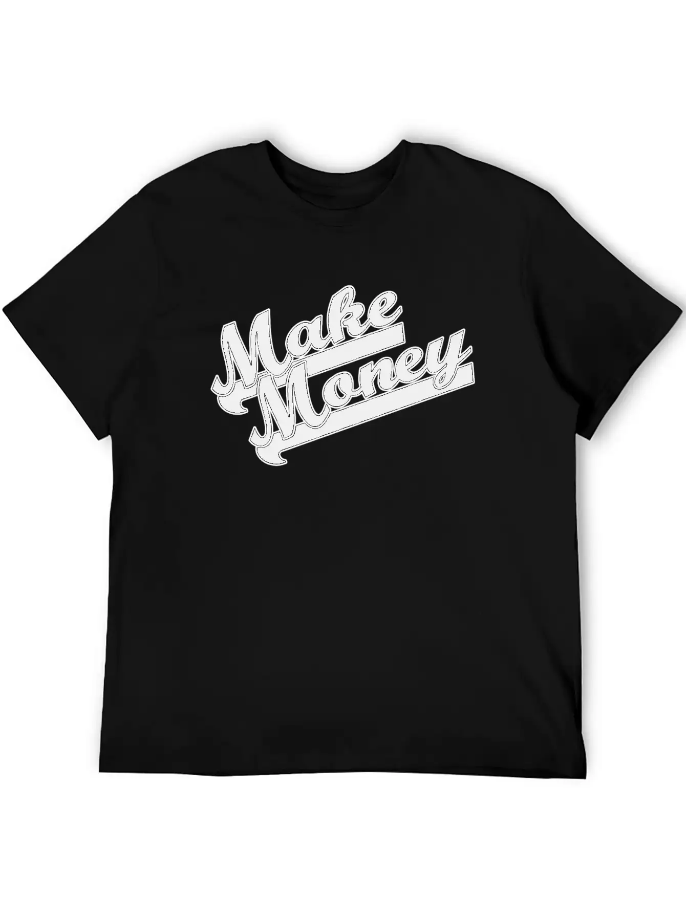 Make Money Modern Fit Casual T-Shirt – Clean And Versatile Design