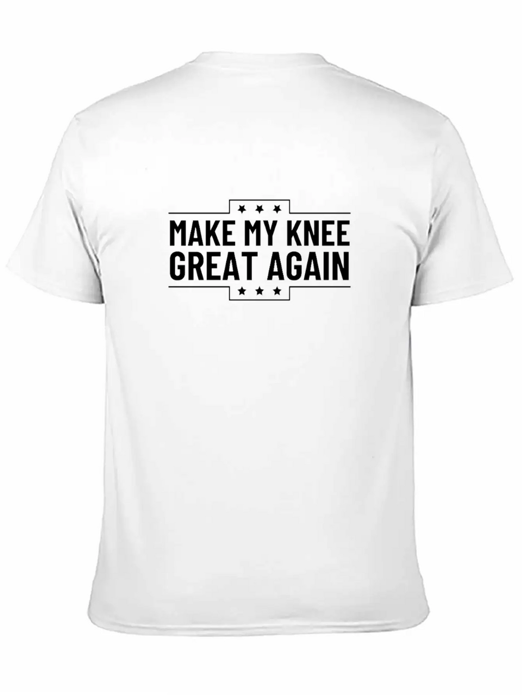 Make My Knee Great Again Funny Recovery Broken Basic Graphic T-Shirt – Daily Comfort In Soft Cotton
