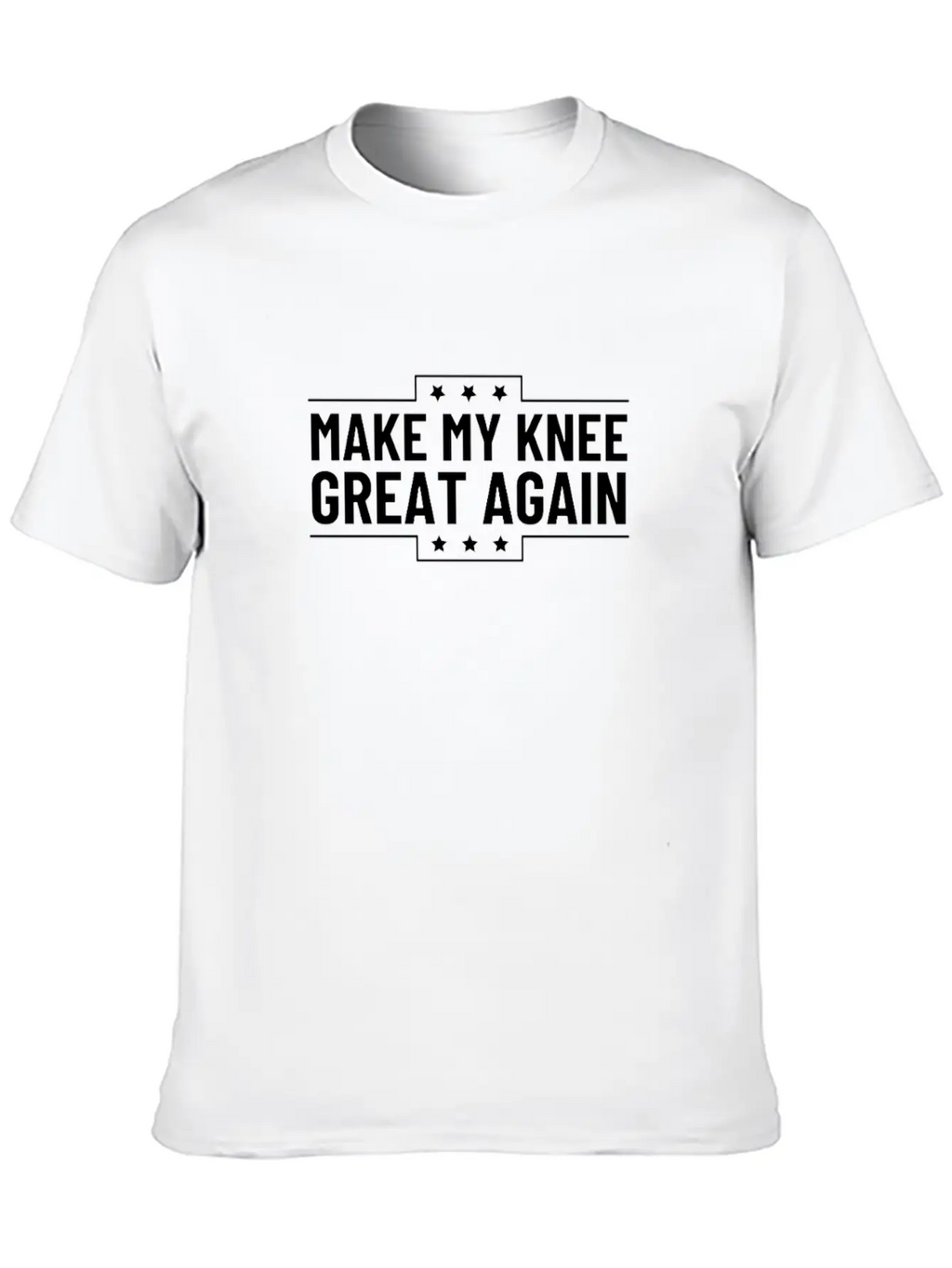 Make My Knee Great Again Funny Recovery Broken Basic Graphic T-Shirt – Daily Comfort In Soft Cotton