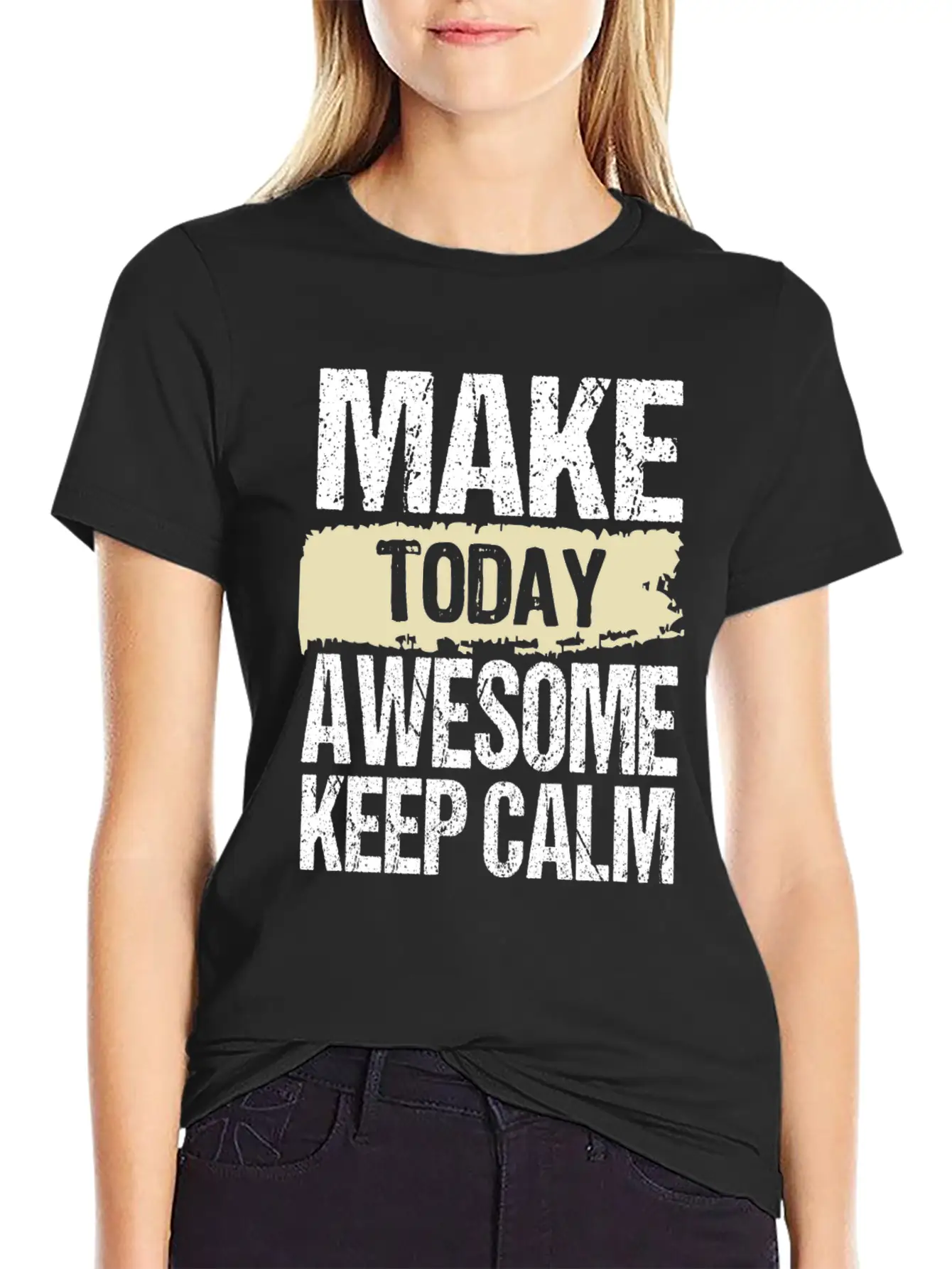 Make Today Awesome Typography Relaxed Everyday Tee – Lightweight And Durable Cotton