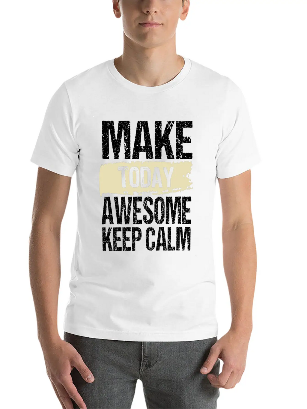 Make Today Awesome Typography Relaxed Everyday Tee – Lightweight And Durable Cotton