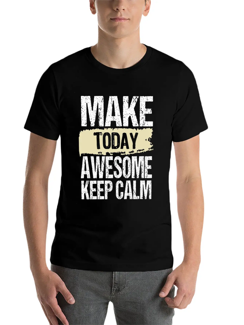 Make Today Awesome Typography Relaxed Everyday Tee – Lightweight And Durable Cotton