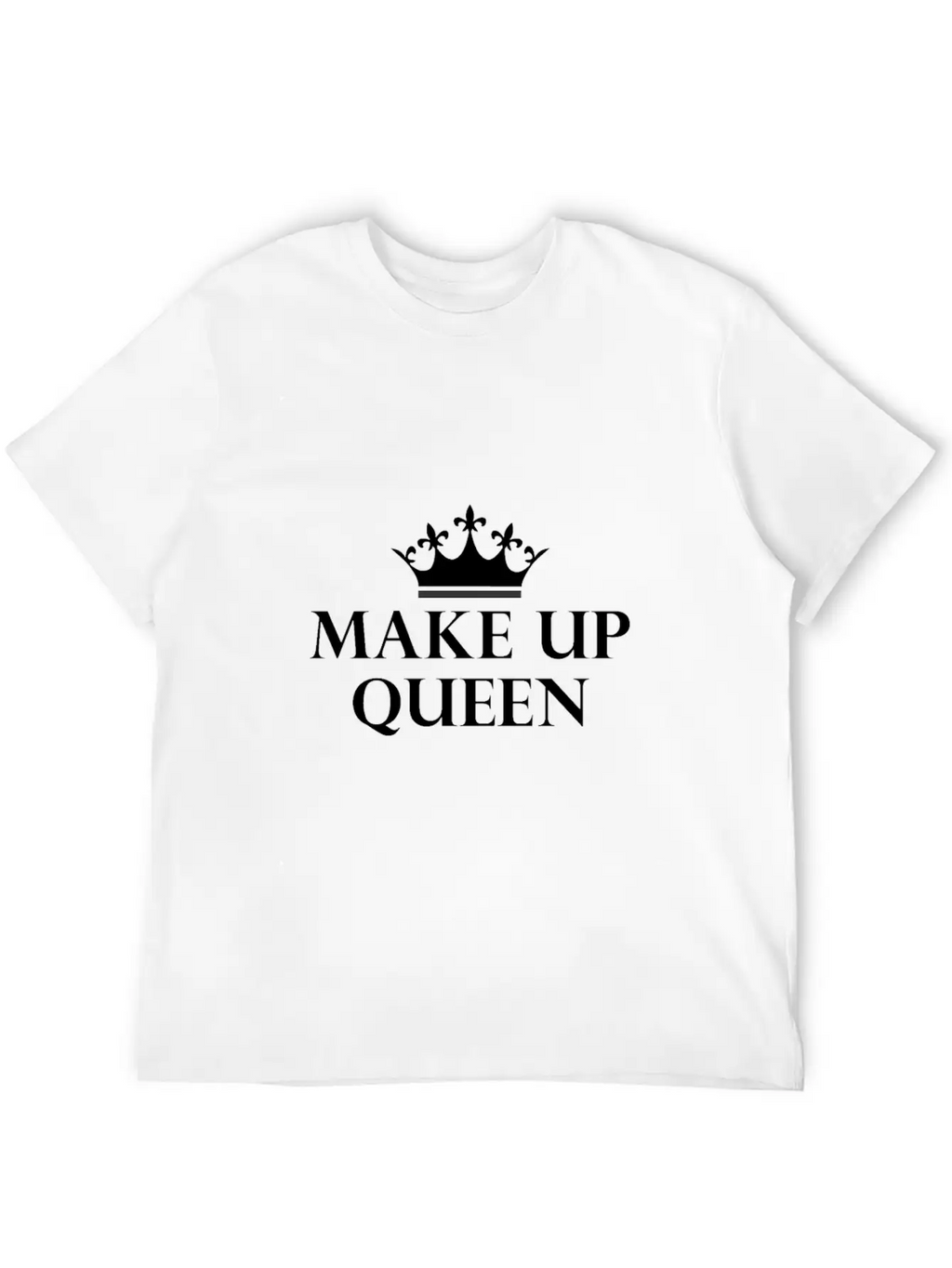 Make Up Queen Queen Makeup Mascara En Masse Breathable Soft Cotton T-Shirt – Timeless Casual Look