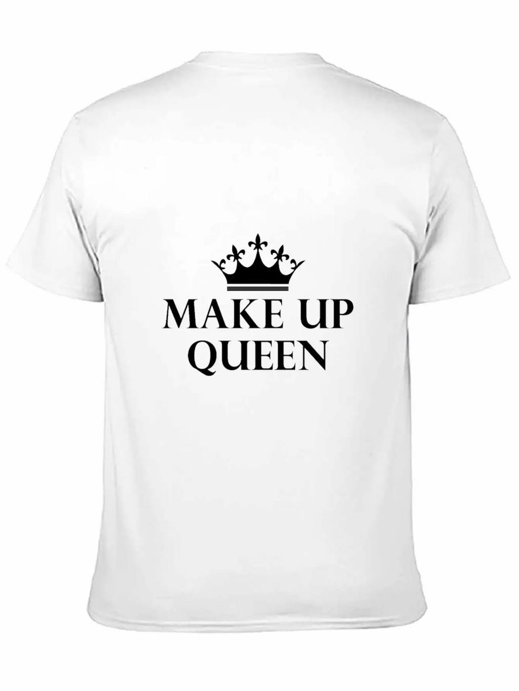 Make Up Queen Queen Makeup Mascara En Masse Breathable Soft Cotton T-Shirt – Timeless Casual Look