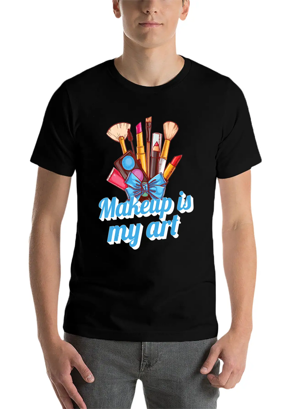 Makeup Brushes Makeup Is My Art Makeup Artist Essential Cotton Tee For Daily Outfits – Unisex Style