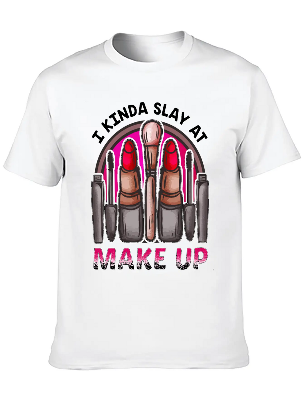 Makeup Design For Women Who Are Great At Doing Basic Graphic T-Shirt – Daily Comfort In Soft Cotton
