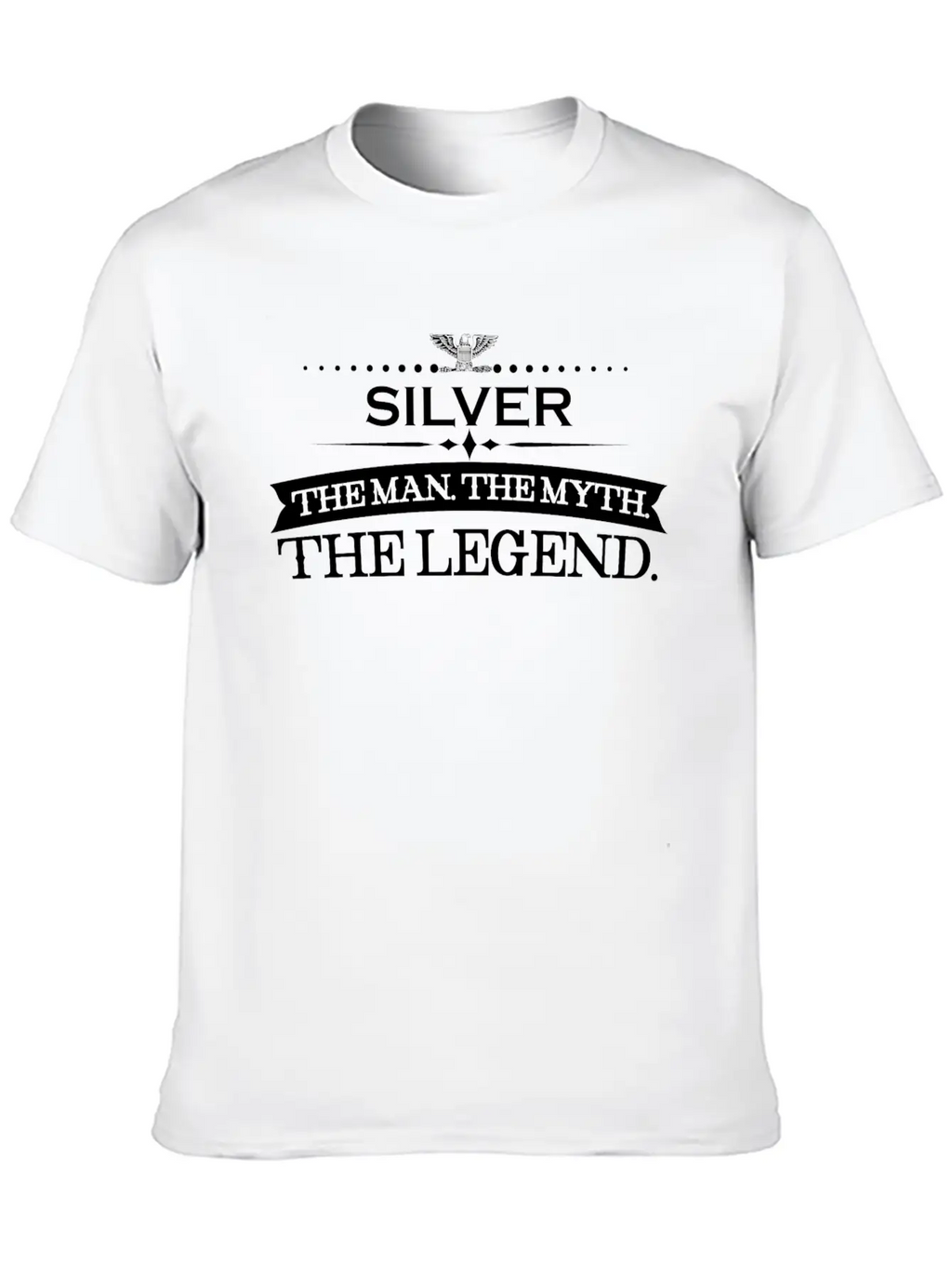 Mann Mythos Legende Geschenk Silver Relaxed Everyday Tee – Lightweight And Durable Cotton