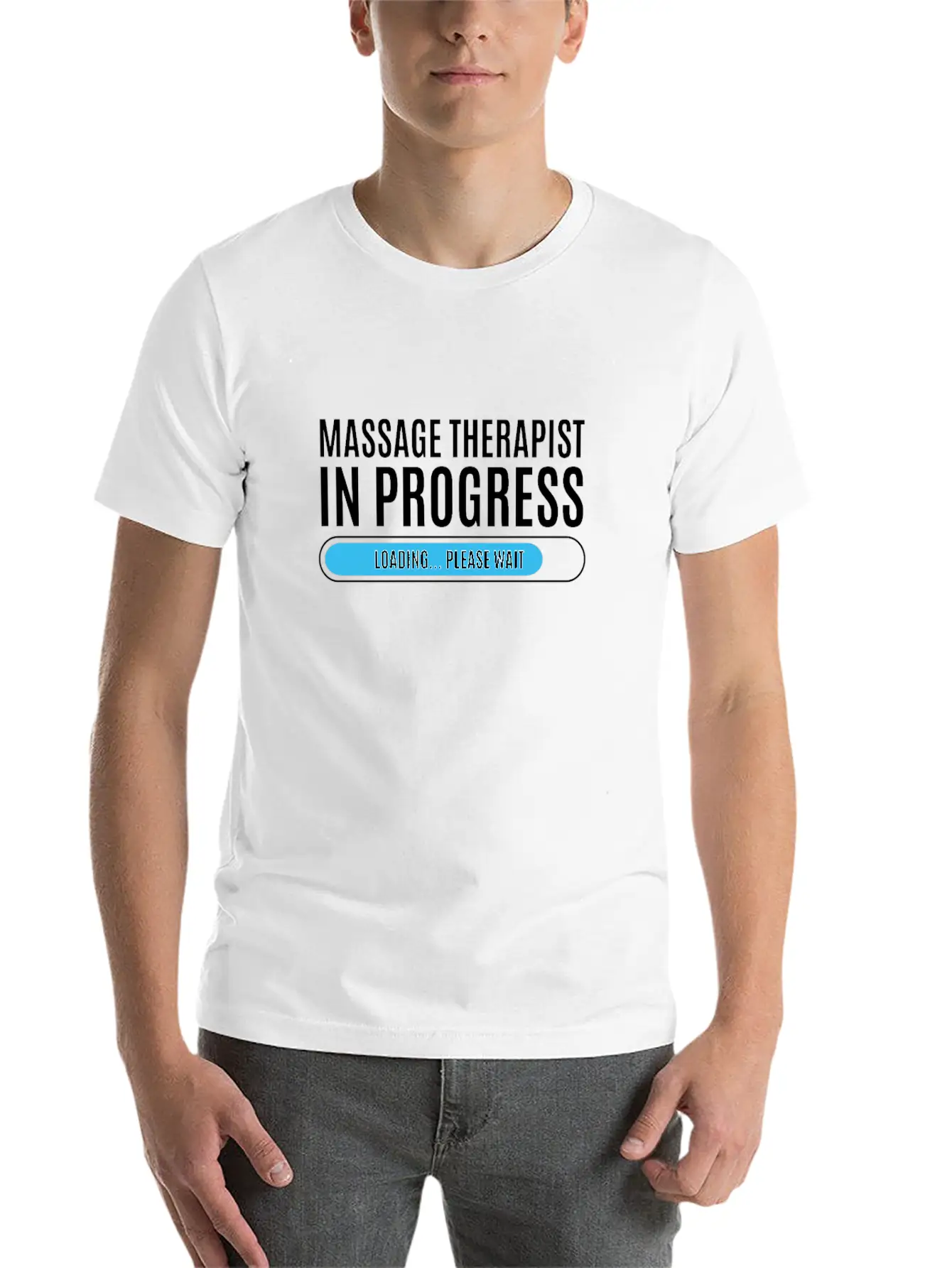 Massage Therapist In Progress Loading Please Wait Breathable Soft Cotton T-Shirt – Timeless Casual Look
