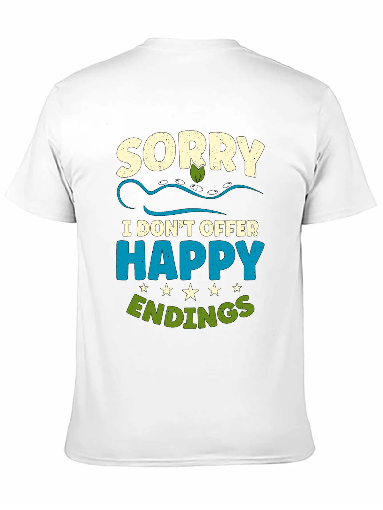 Massage Therapist Sorry I Don't Offer Happy Physio Stylish Everyday T-Shirt – Unisex Basic Cotton Tee