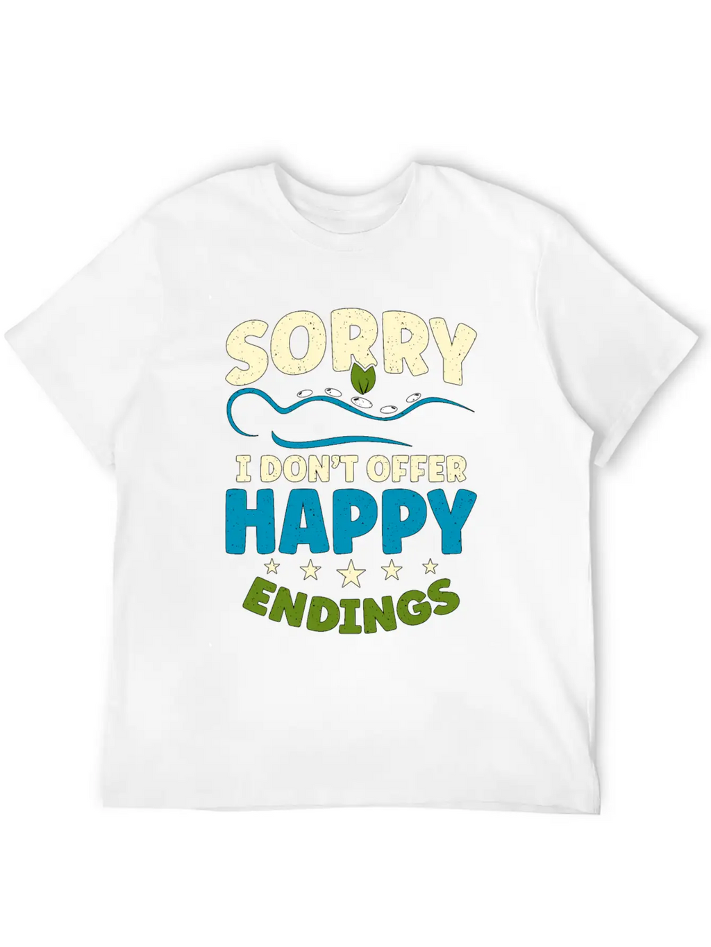 Massage Therapist Sorry I Don't Offer Happy Physio Stylish Everyday T-Shirt – Unisex Basic Cotton Tee