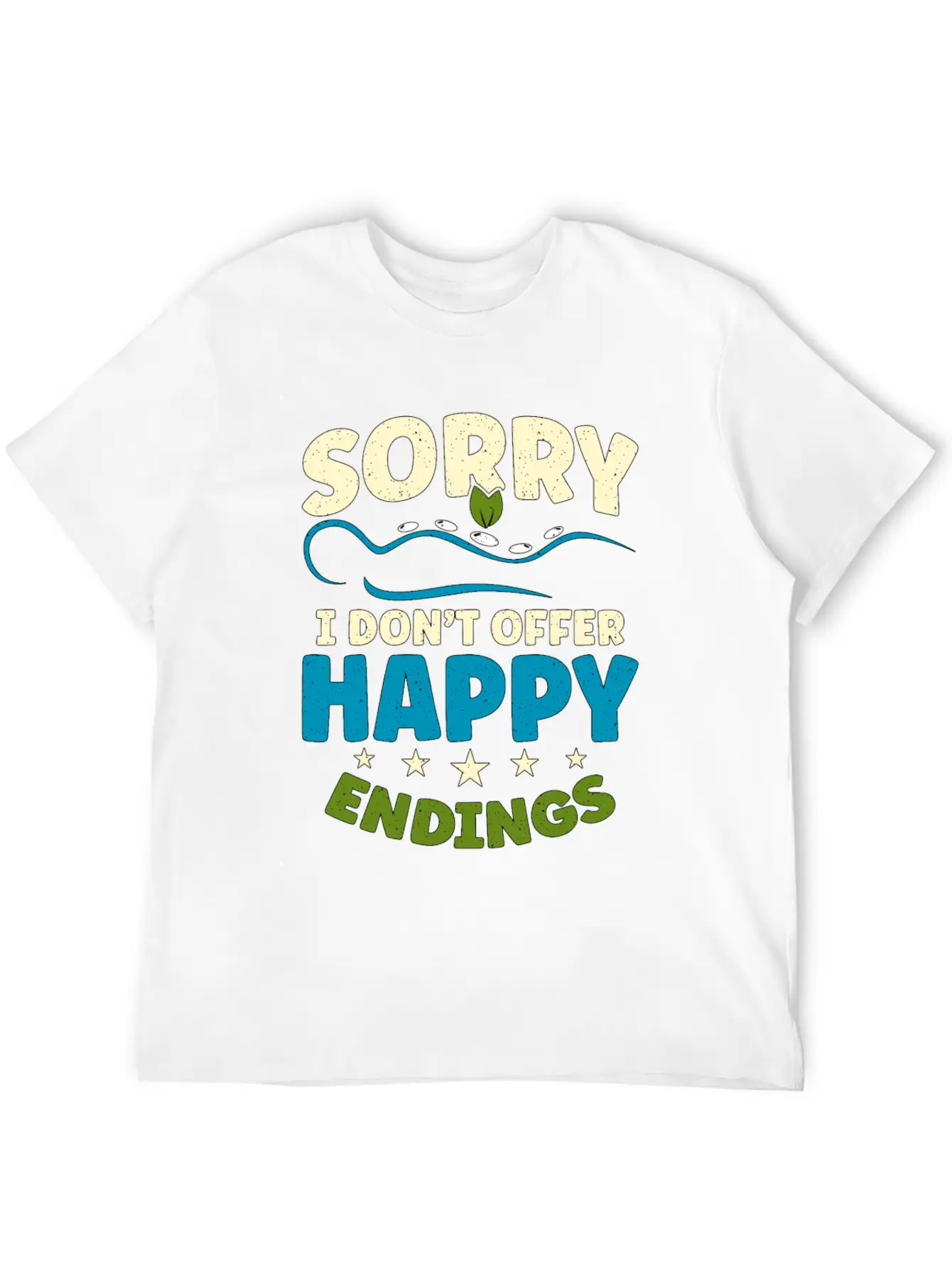 Massage Therapist Sorry I Don't Offer Happy Physio Stylish Everyday T-Shirt – Unisex Basic Cotton Tee