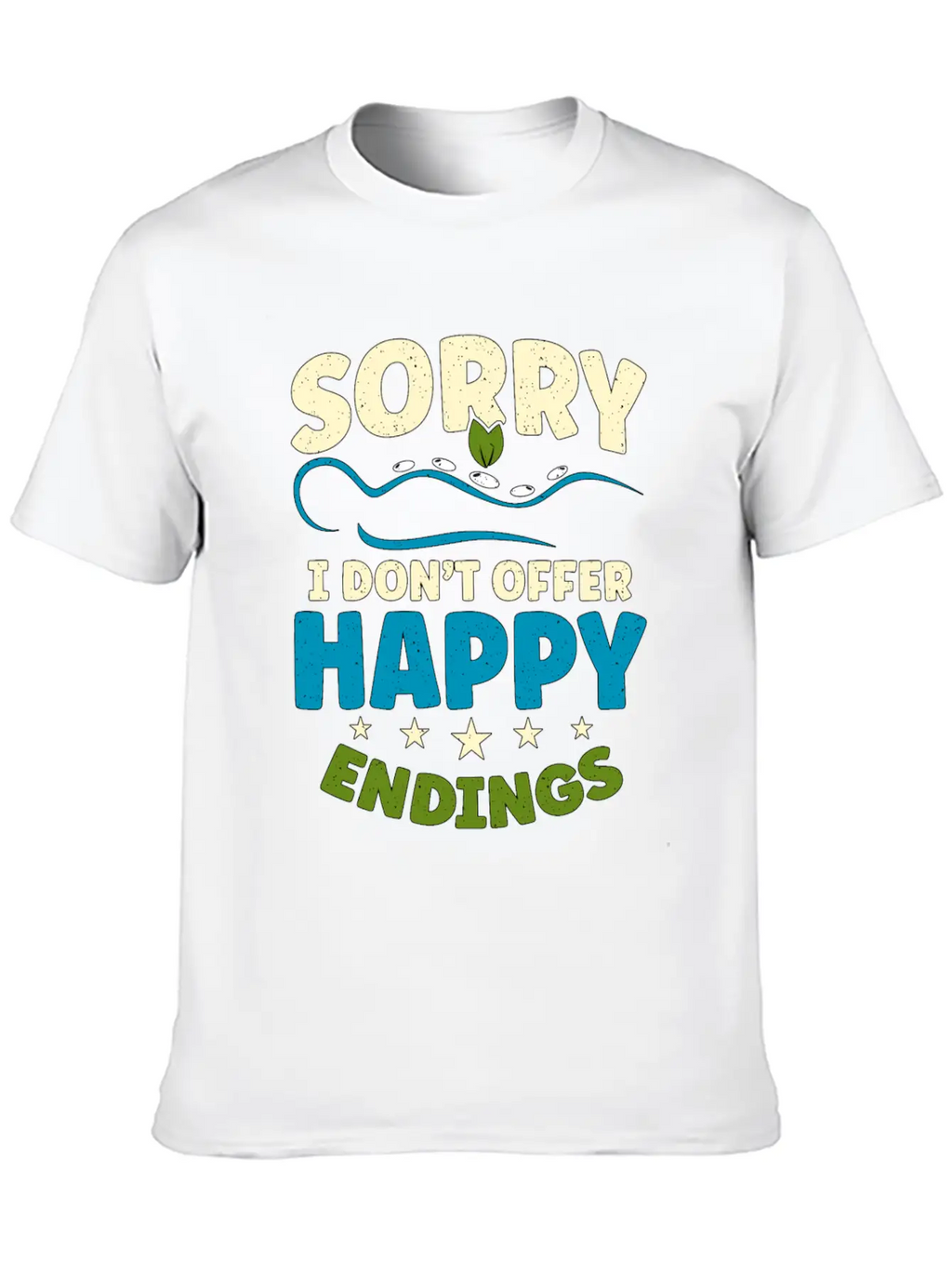 Massage Therapist Sorry I Don't Offer Happy Physio Stylish Everyday T-Shirt – Unisex Basic Cotton Tee