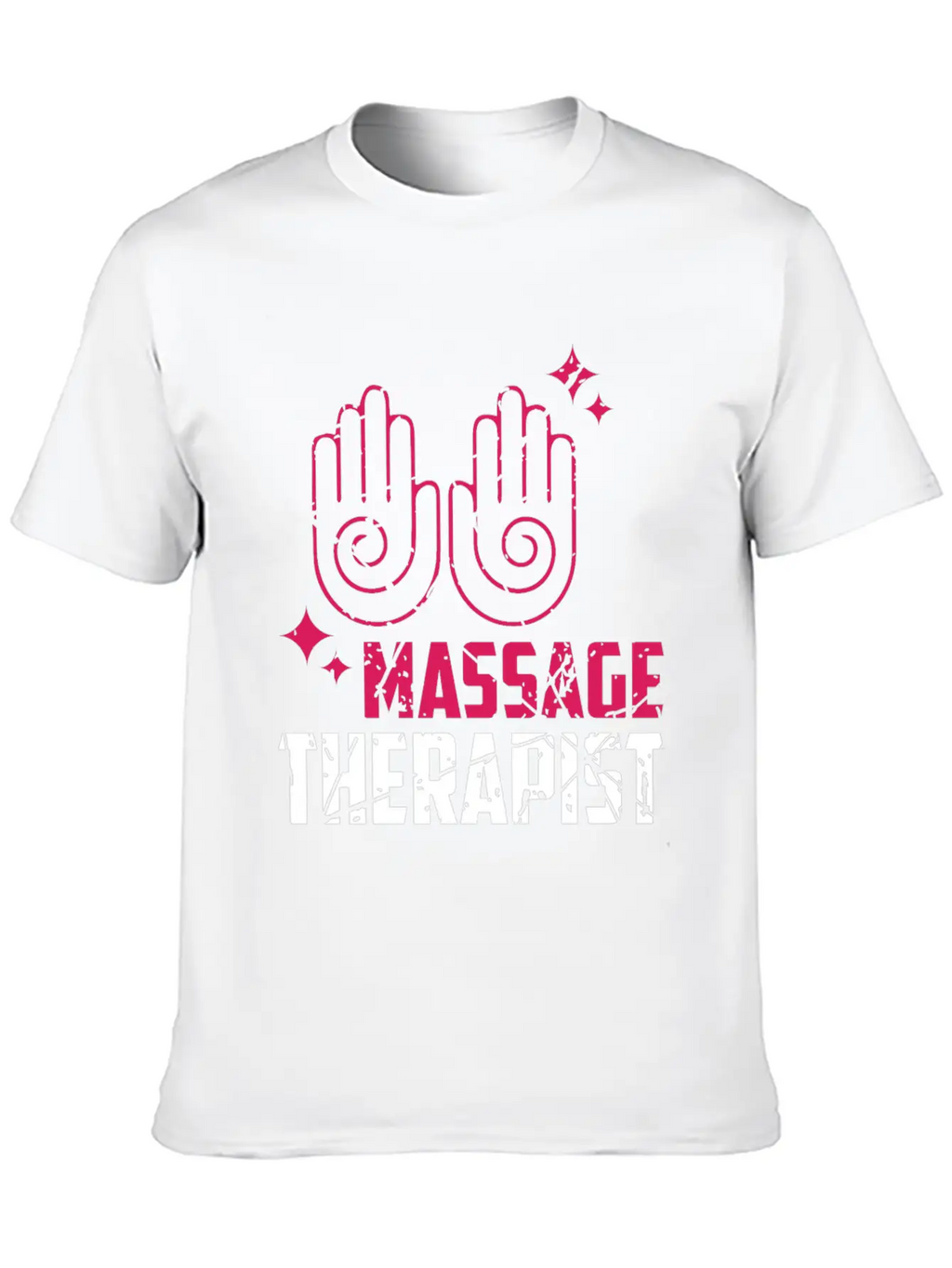 Massage Therapist Work With Hands Stylish Everyday T-Shirt – Unisex Basic Cotton Tee