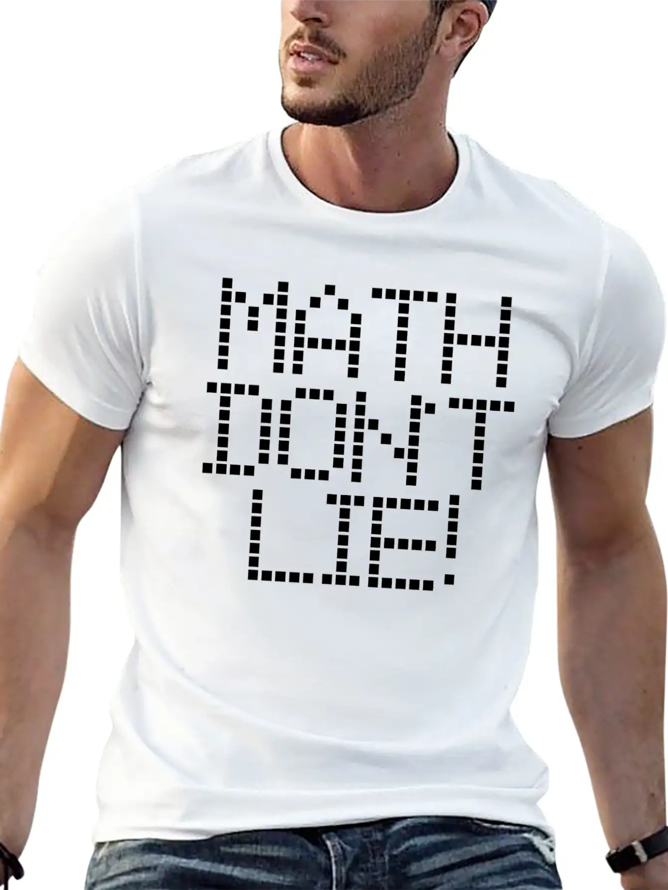 Math Dont Lie Breathable Soft Cotton T-Shirt – Timeless Casual Look