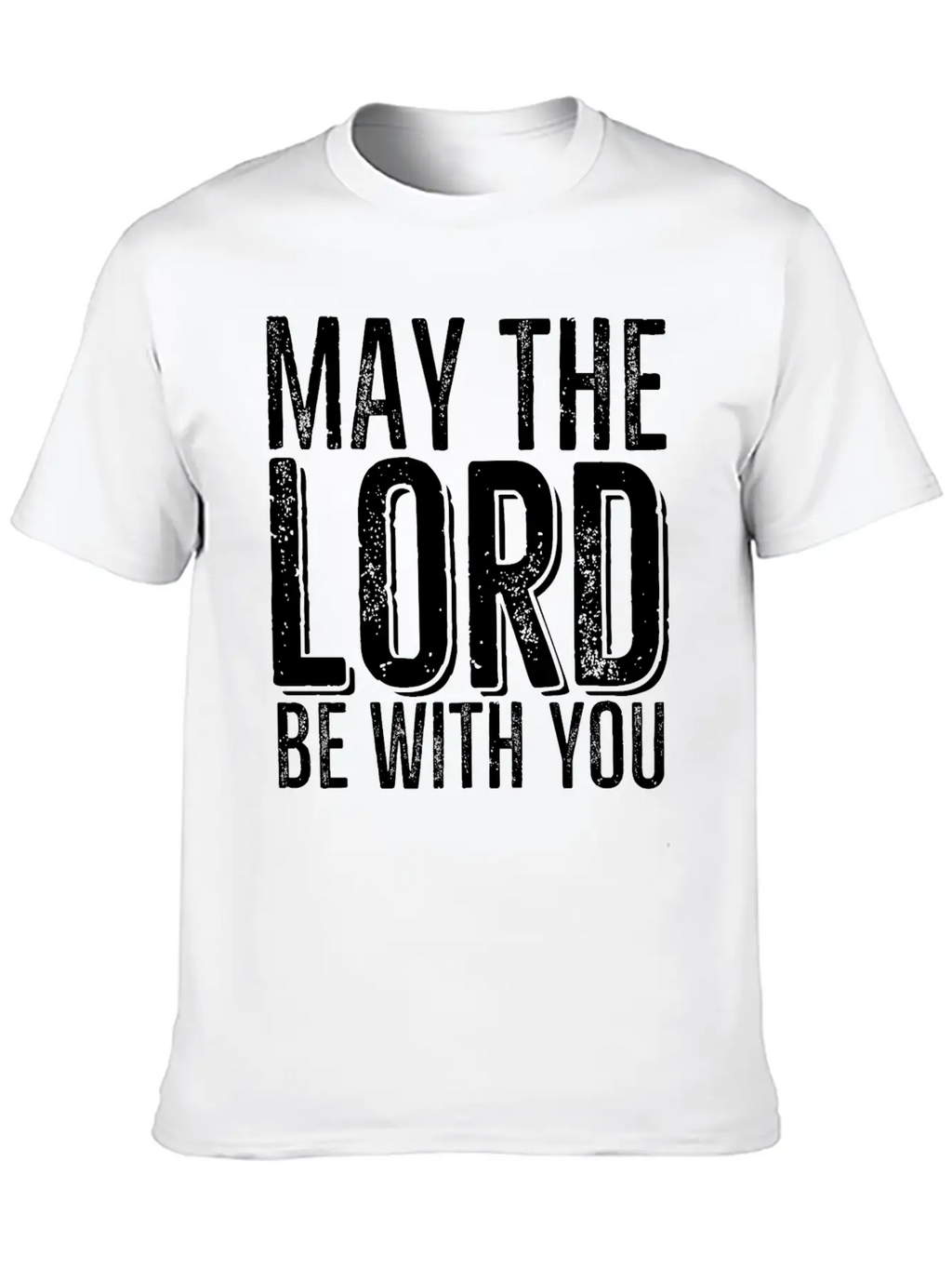 May The Lord Be With You Timeless Short Sleeve Tee – Comfy And Minimalist Design