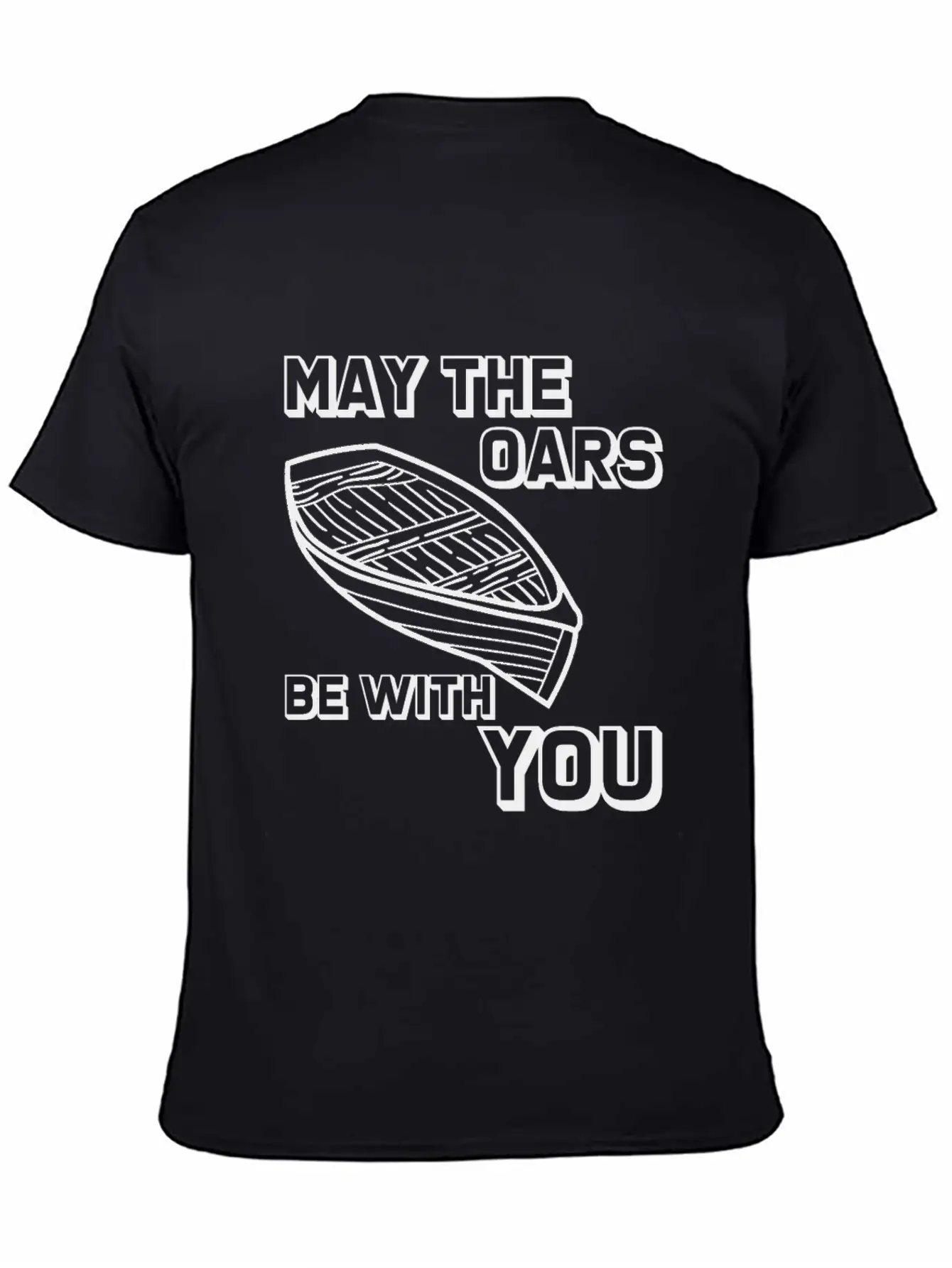May The Oars Be With You 8 Relaxed Everyday Tee – Lightweight And Durable Cotton