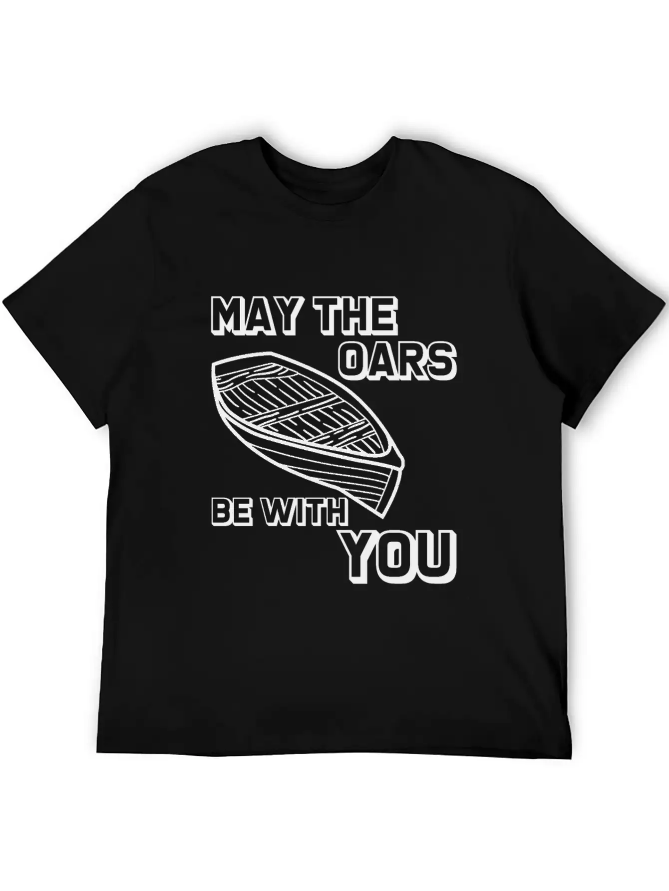 May The Oars Be With You 8 Relaxed Everyday Tee – Lightweight And Durable Cotton