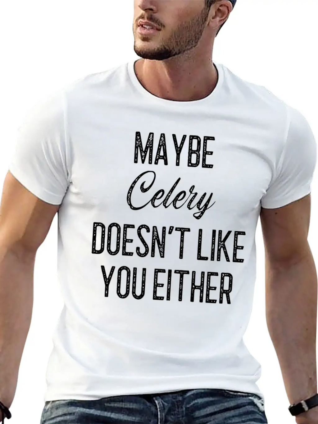 Maybe Celery Doesn't Like You Either Classic Cotton Tee – Unisex Comfort For Any Season