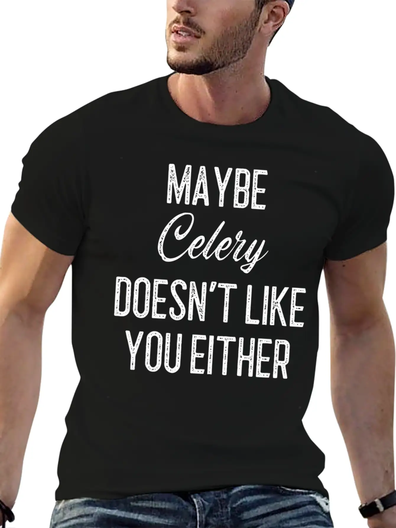 Maybe Celery Doesn't Like You Either Classic Cotton Tee – Unisex Comfort For Any Season