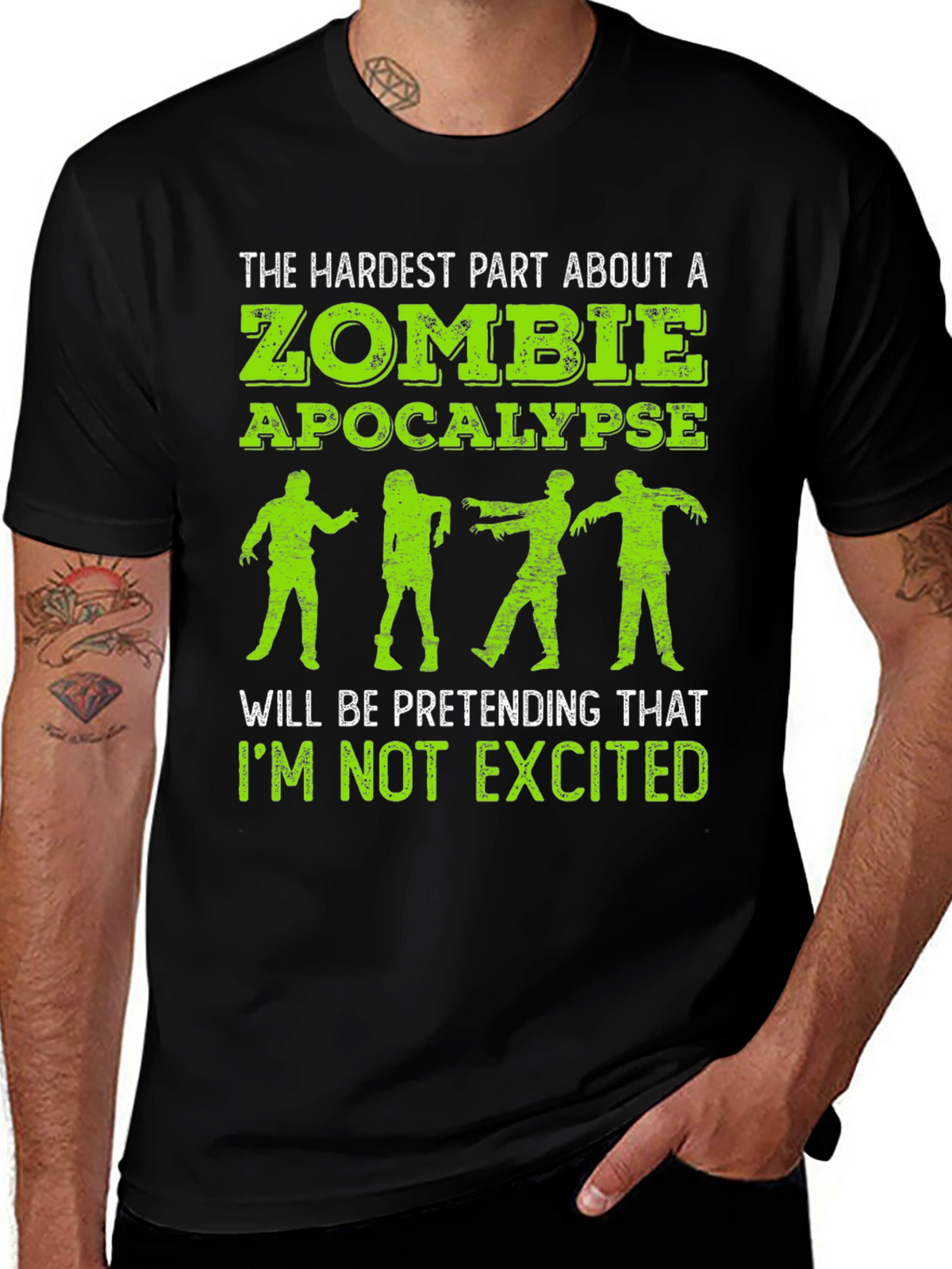 Zombie Apocalypse T-Shirt - Hardest Part is Not Getting Excited
