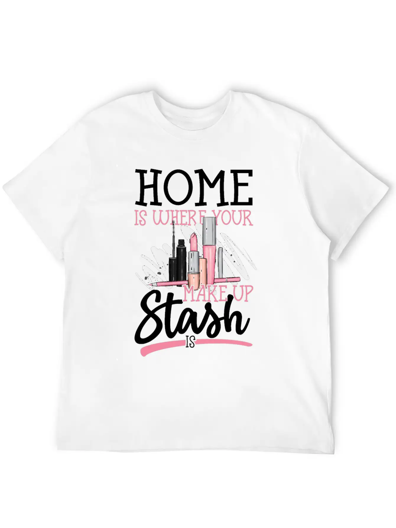 Me Is Where Your Makeup Stash Is Design For A Relaxed Everyday Tee – Lightweight And Durable Cotton