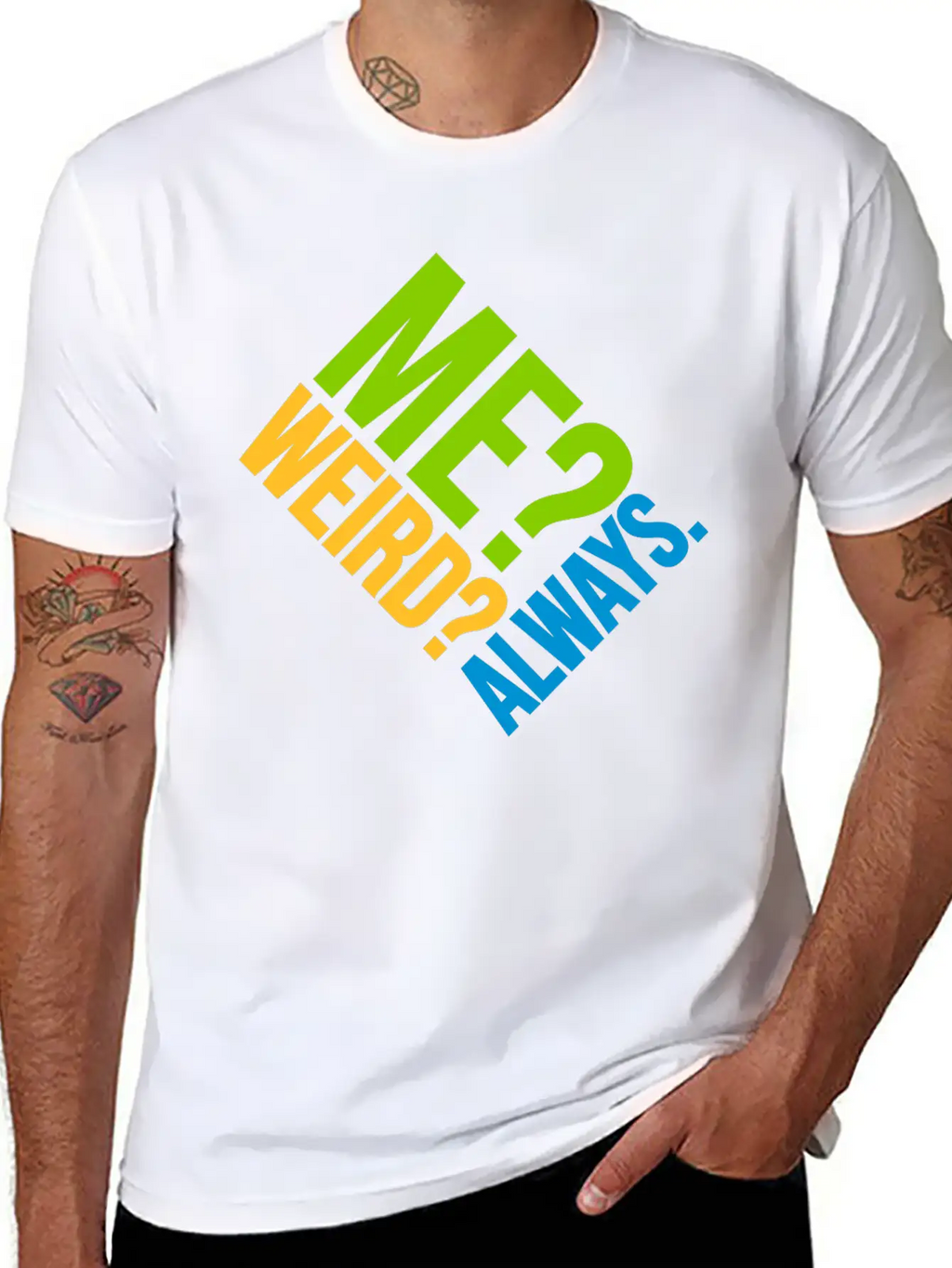 Me Weird Always Classic Cotton Tee – Unisex Comfort For Any Season